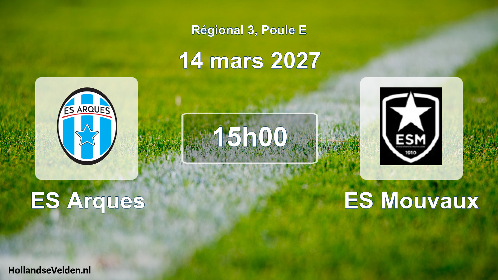 Match programmé: ES Arques - ES Mouvaux (14 mars 2027)