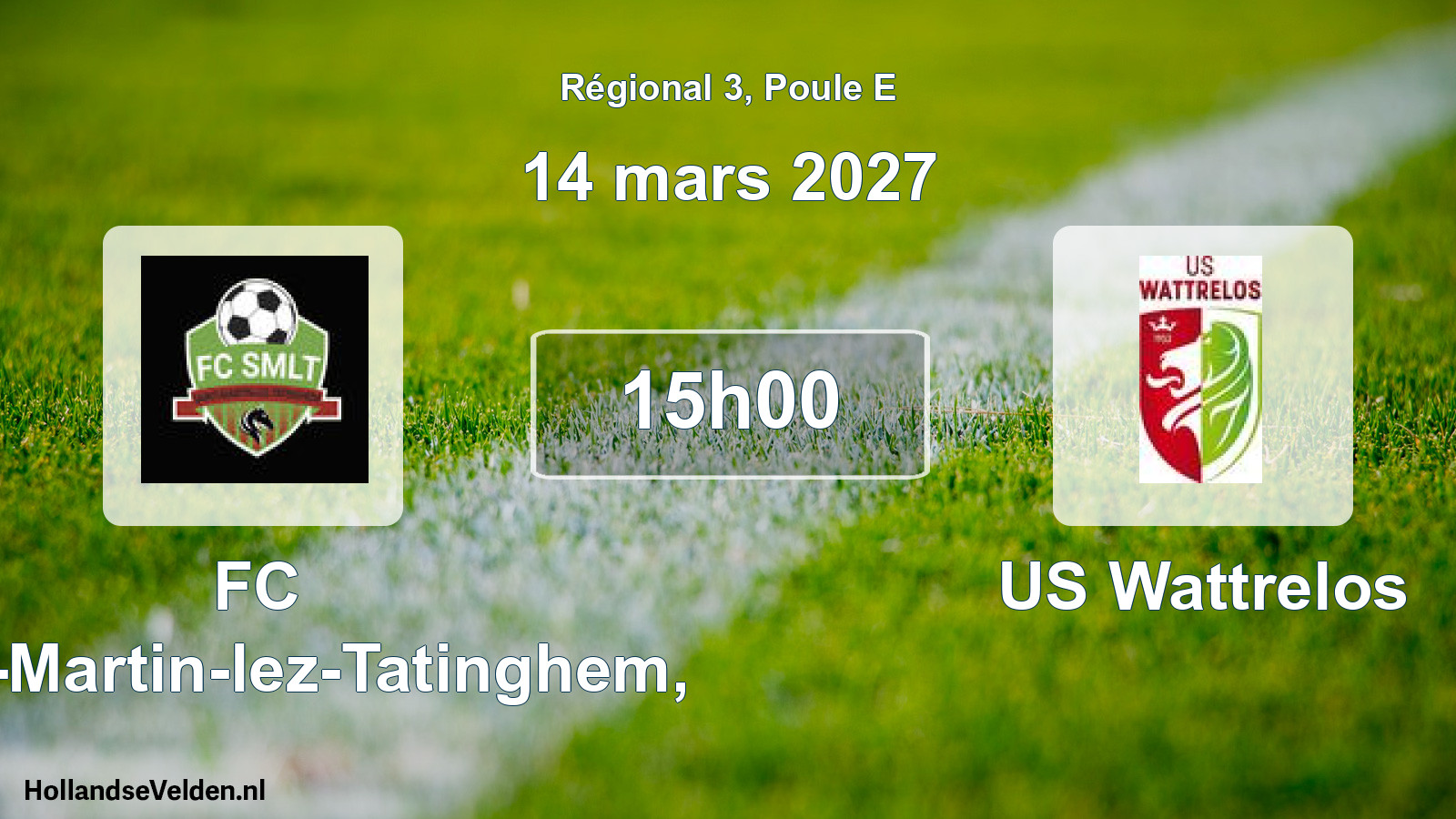 Match programmé: FC Saint-Martin-lez-Tatinghem, - US Wattrelos (14 mars 2027)