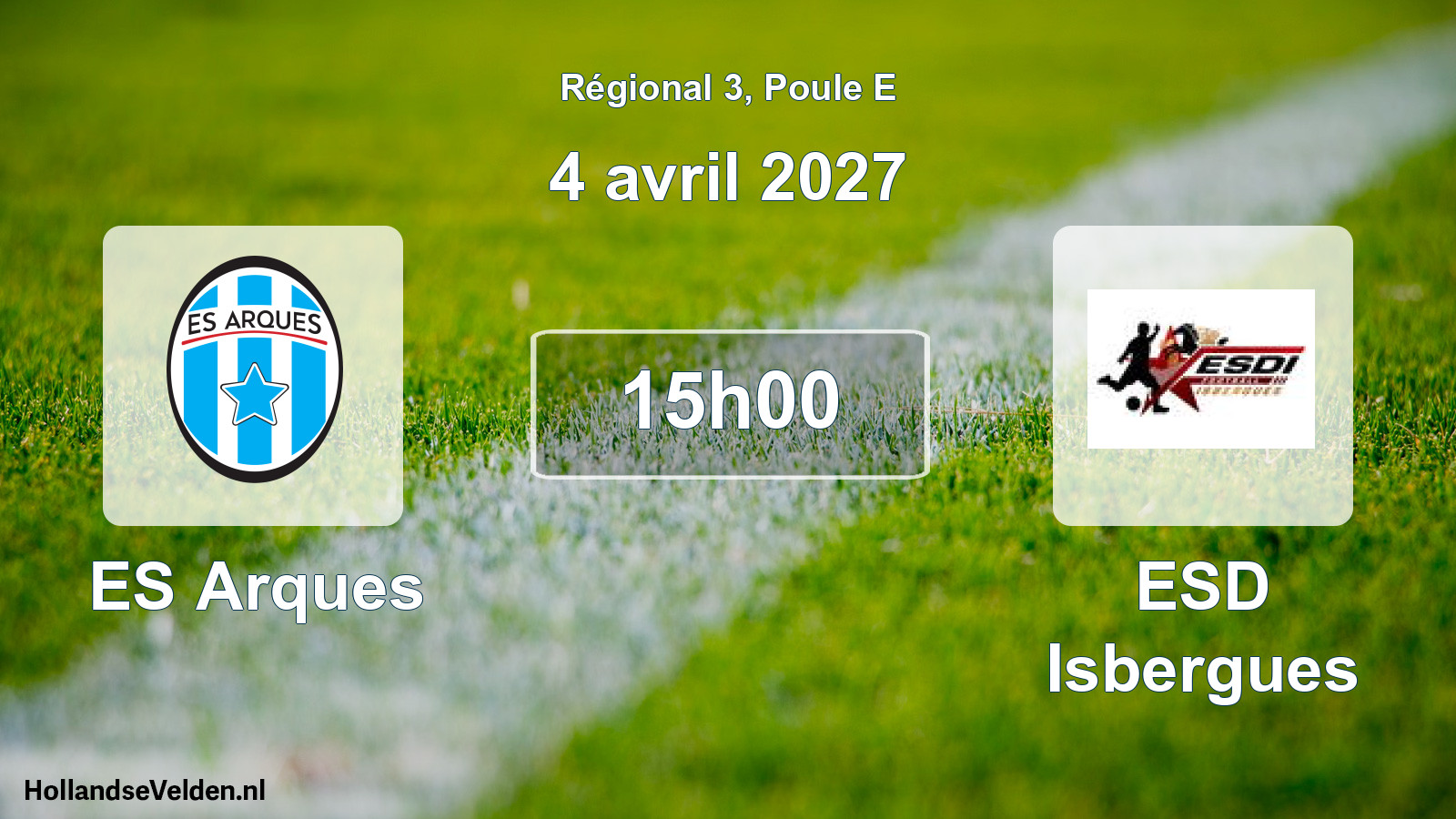 Scheduled Match: ES Arques - ESD Isbergues (4 April 2027)