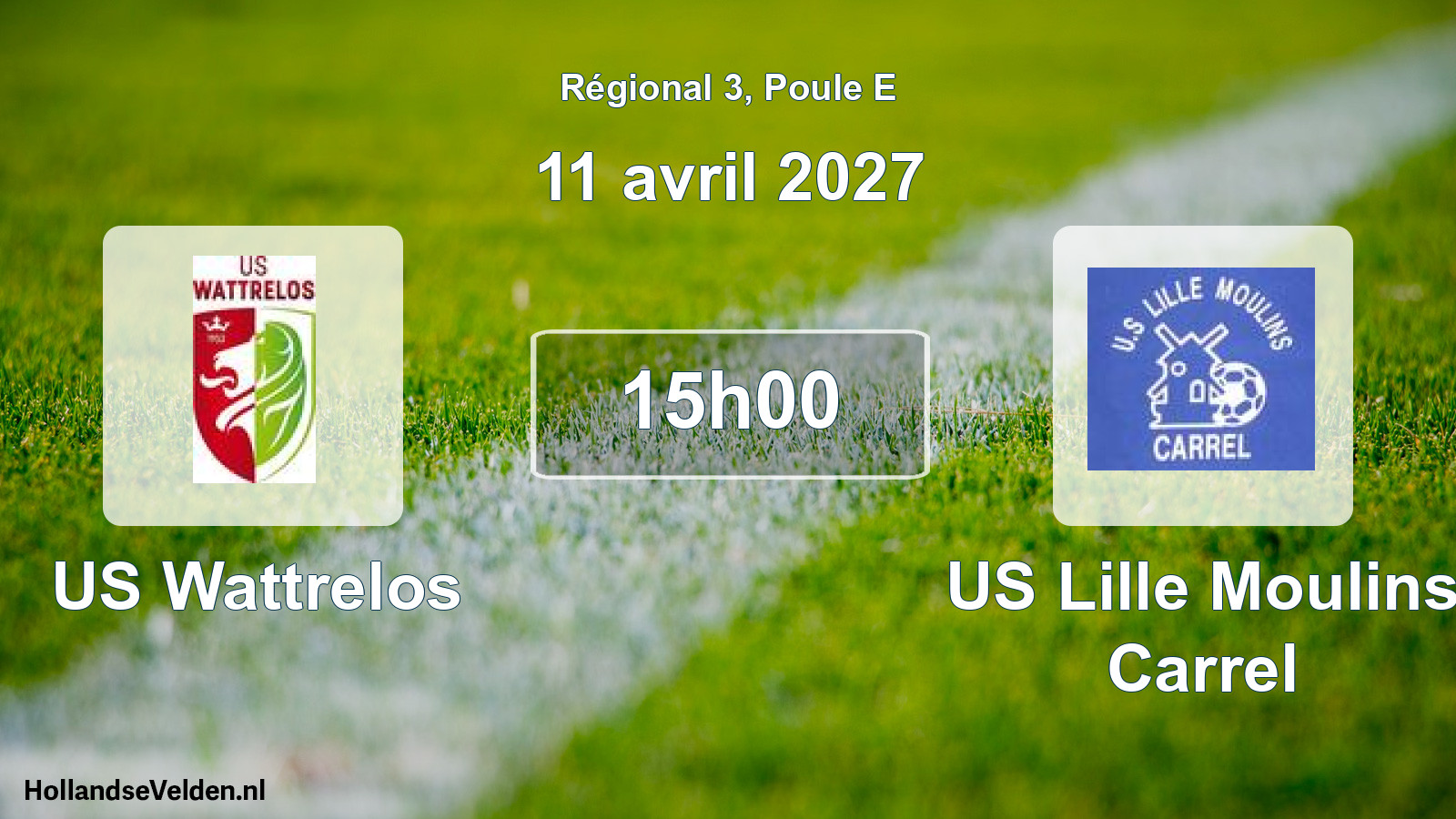 Scheduled Match: US Wattrelos - US Lille Moulins Carrel (11 April 2027)