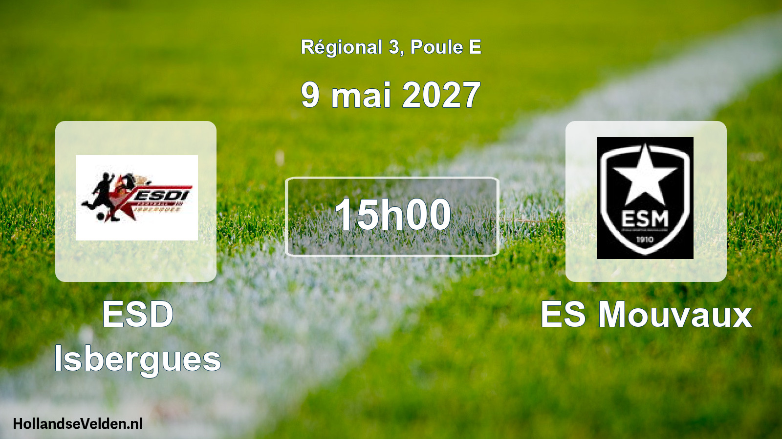 Scheduled Match: ESD Isbergues - ES Mouvaux (9 May 2027)