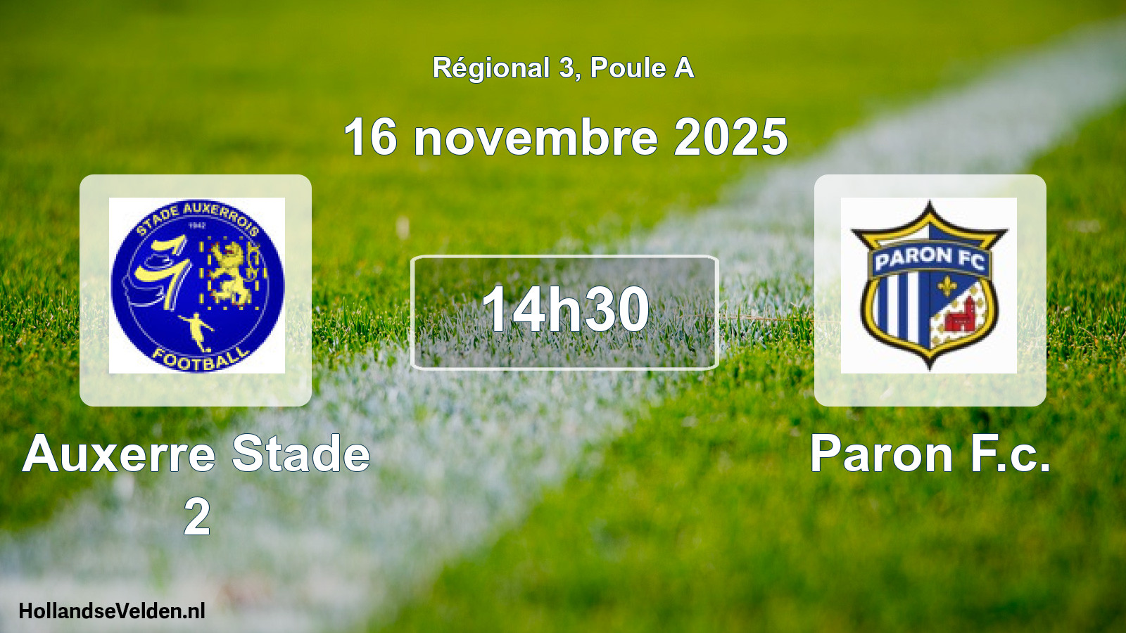 Geplande wedstrijd: Auxerre Stade 2 - Paron F.c. (16 novembre 2025)