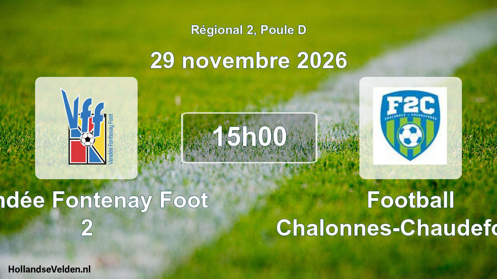 Scheduled Match: Vendée Fontenay Foot 2 - Football Chalonnes-Chaudefonds (29 November 2026)