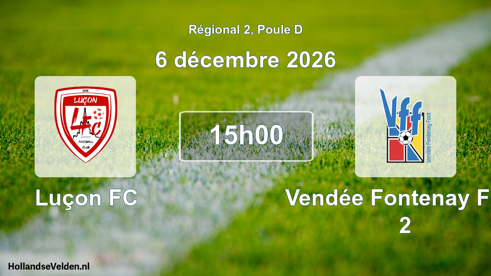 Match programmé: Luçon FC - Vendée Fontenay Foot 2 (6 décembre 2026)