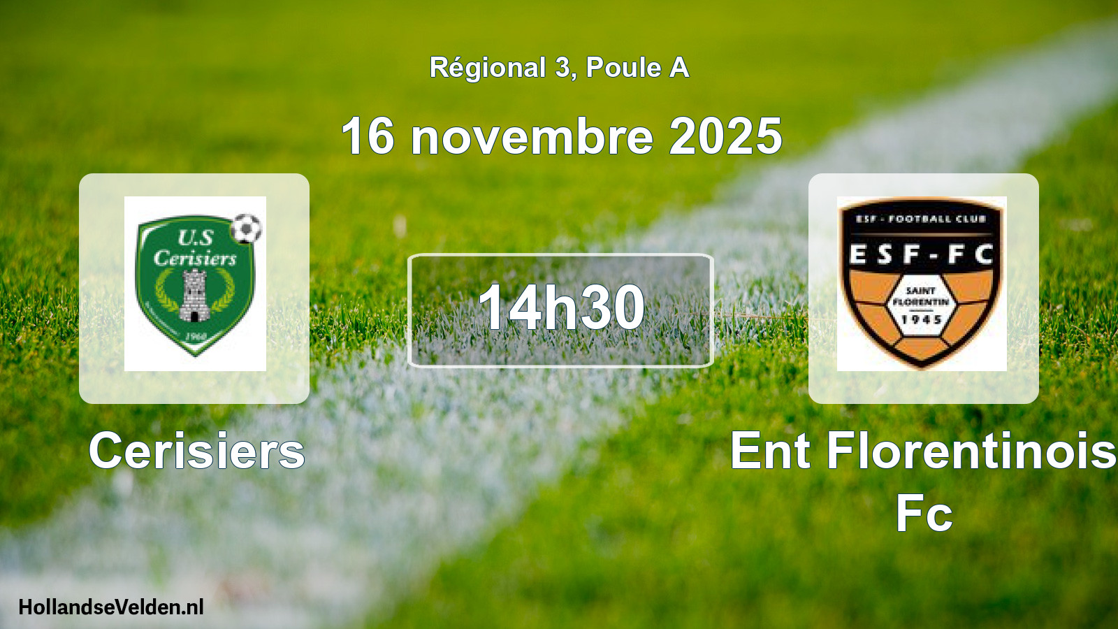 Geplande wedstrijd: Cerisiers - Ent Florentinois Fc (16 november 2025)