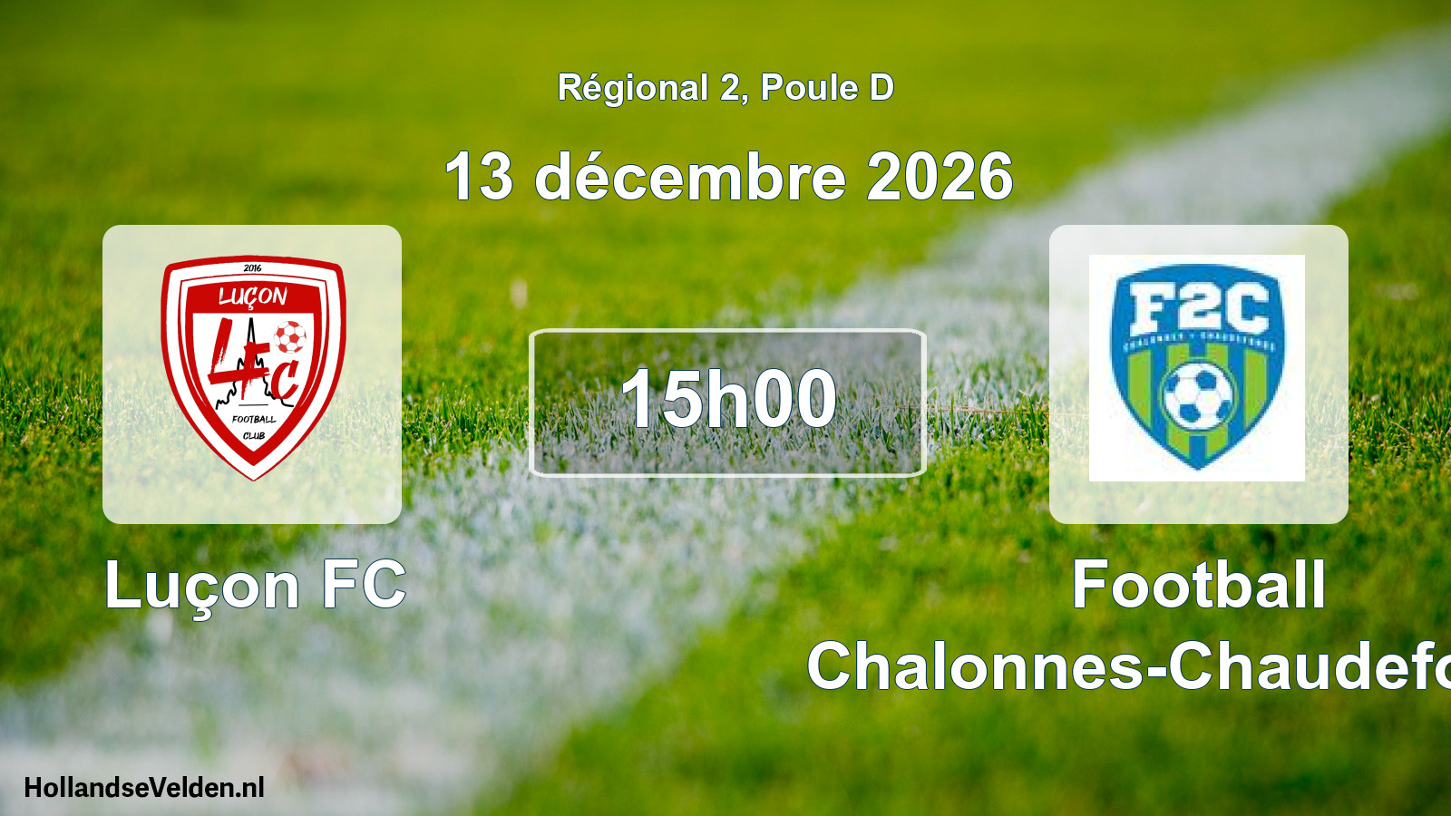 Scheduled Match: Luçon FC - Football Chalonnes-Chaudefonds (13 December 2026)
