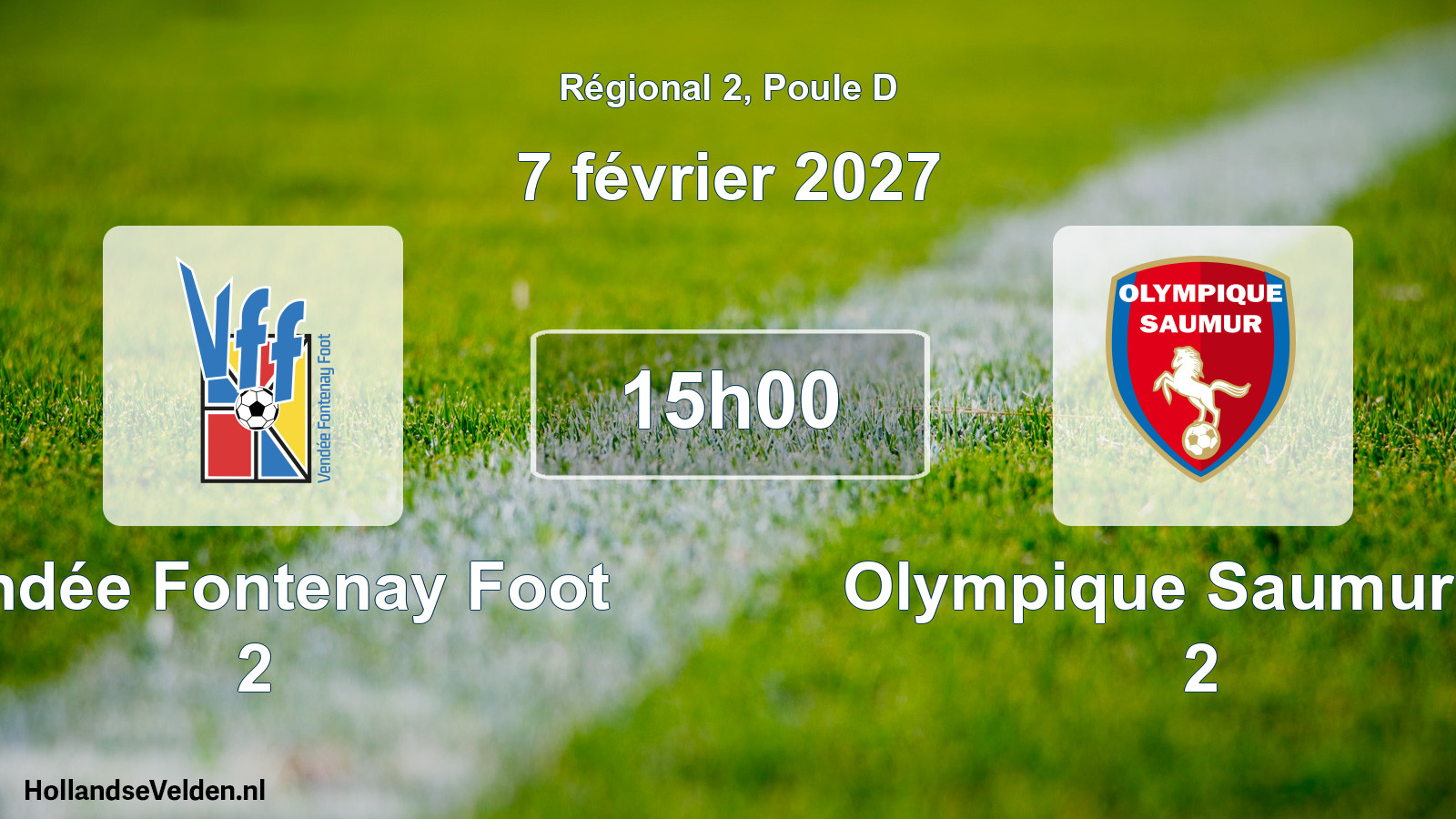 Geplande wedstrijd: Vendée Fontenay Foot 2 - Olympique Saumur FC 2 (7 februari 2027)