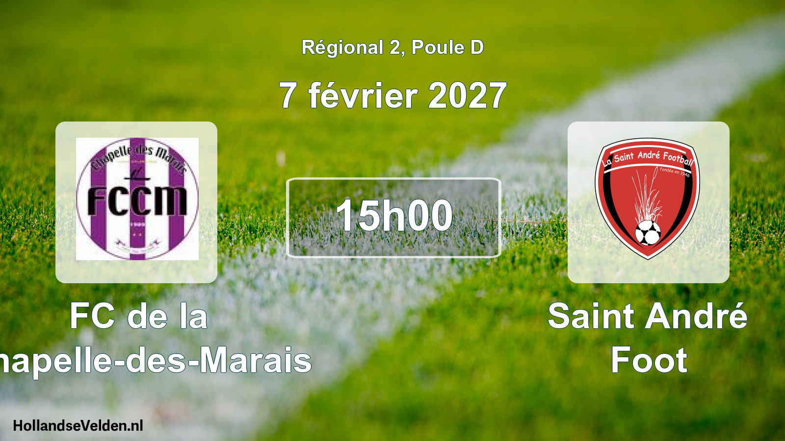 Match programmé: FC de la Chapelle-des-Marais - Saint André Foot (7 février 2027)