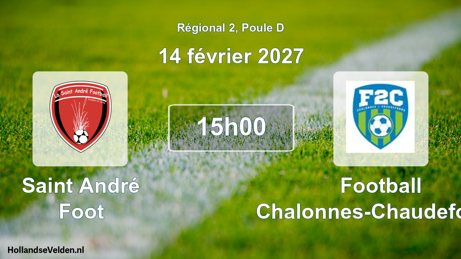Scheduled Match: Saint André Foot - Football Chalonnes-Chaudefonds (14 February 2027)