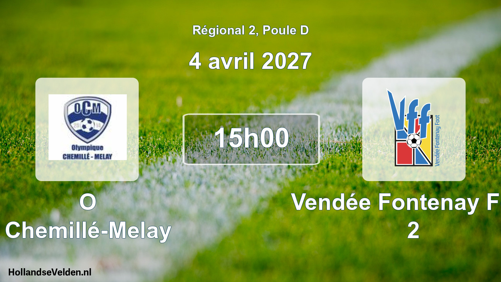 Scheduled Match: O Chemillé-Melay - Vendée Fontenay Foot 2 (4 April 2027)