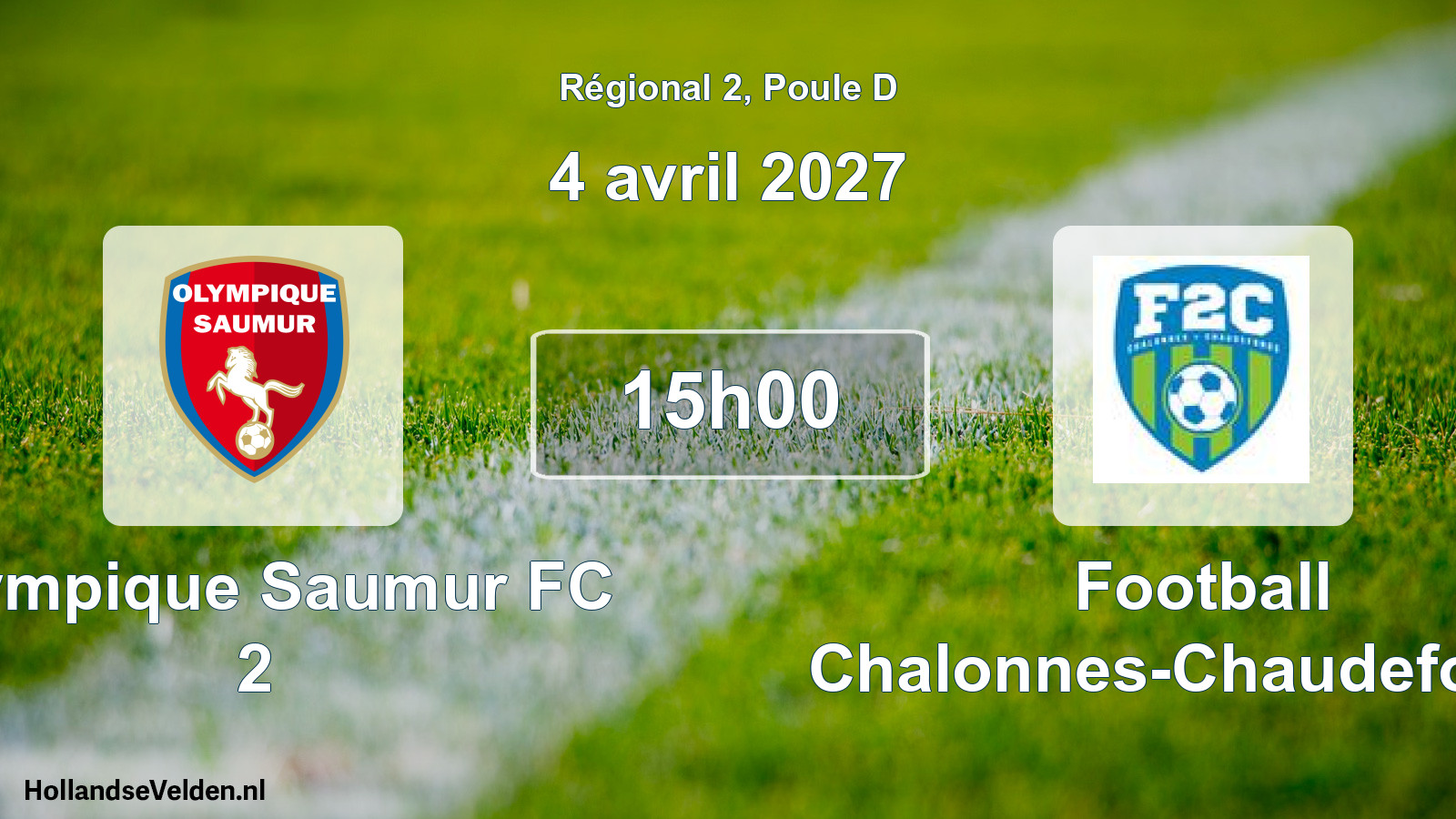 Scheduled Match: Olympique Saumur FC 2 - Football Chalonnes-Chaudefonds (4 April 2027)