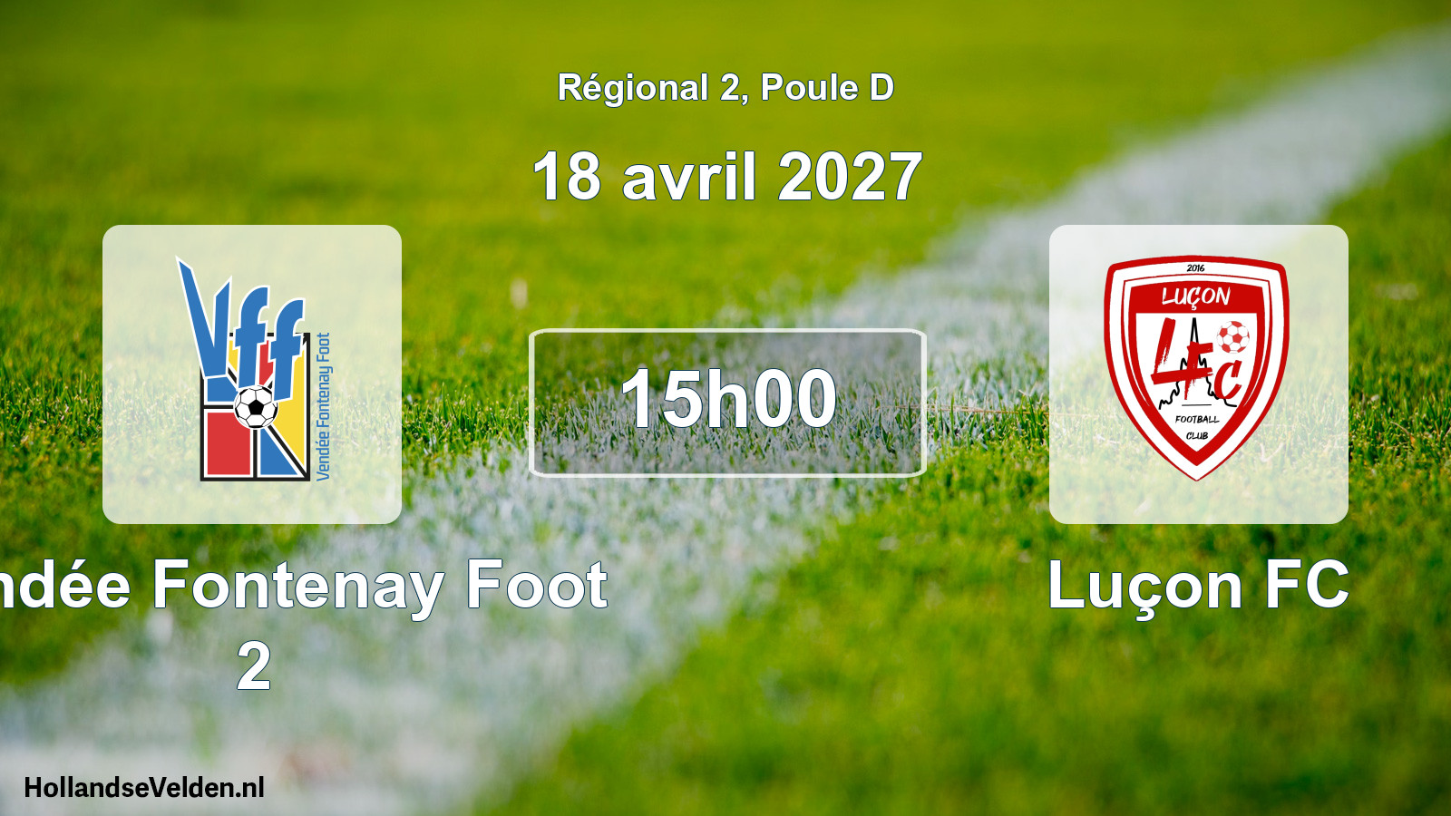 Match programmé: Vendée Fontenay Foot 2 - Luçon FC (18 avril 2027)