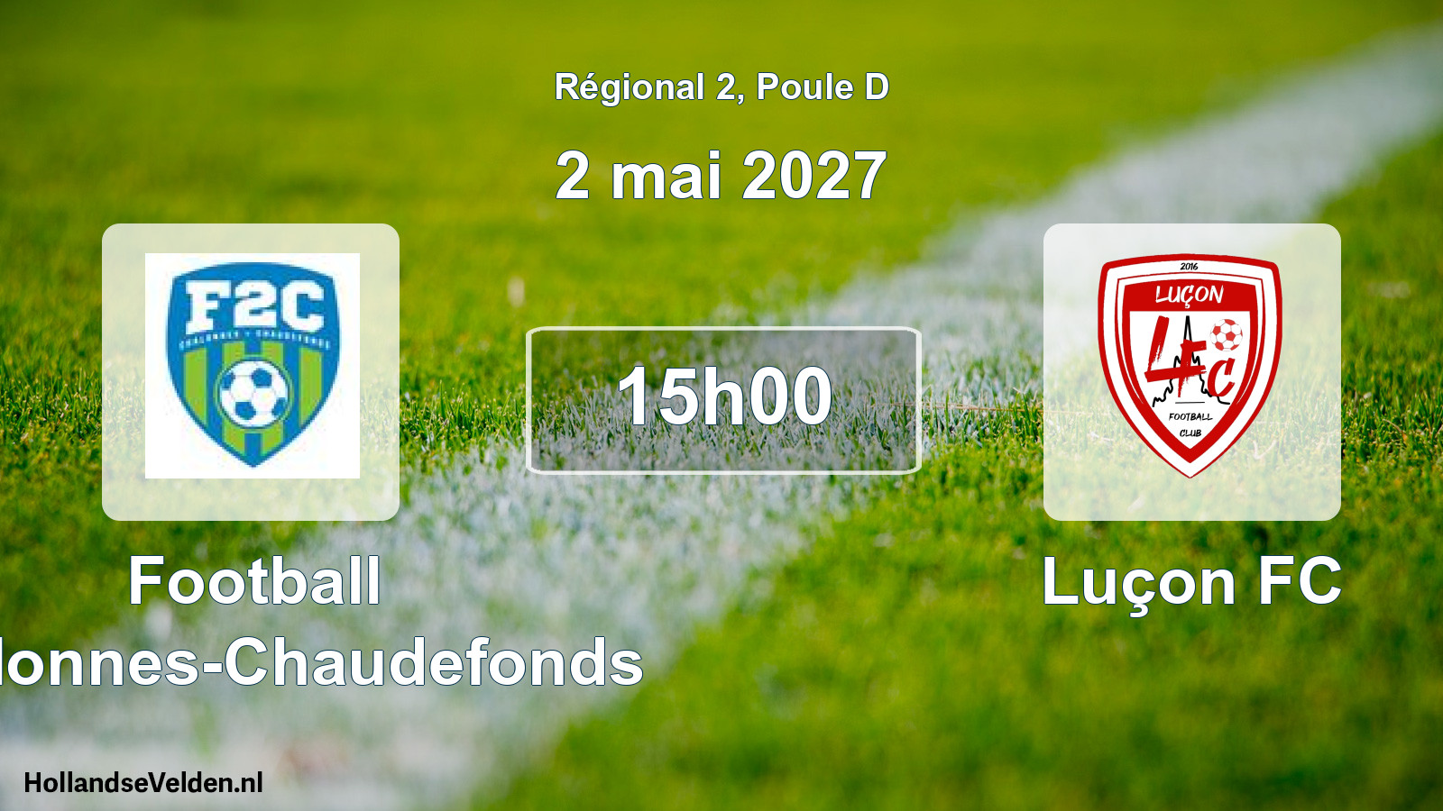 Scheduled Match: Football Chalonnes-Chaudefonds - Luçon FC (2 May 2027)