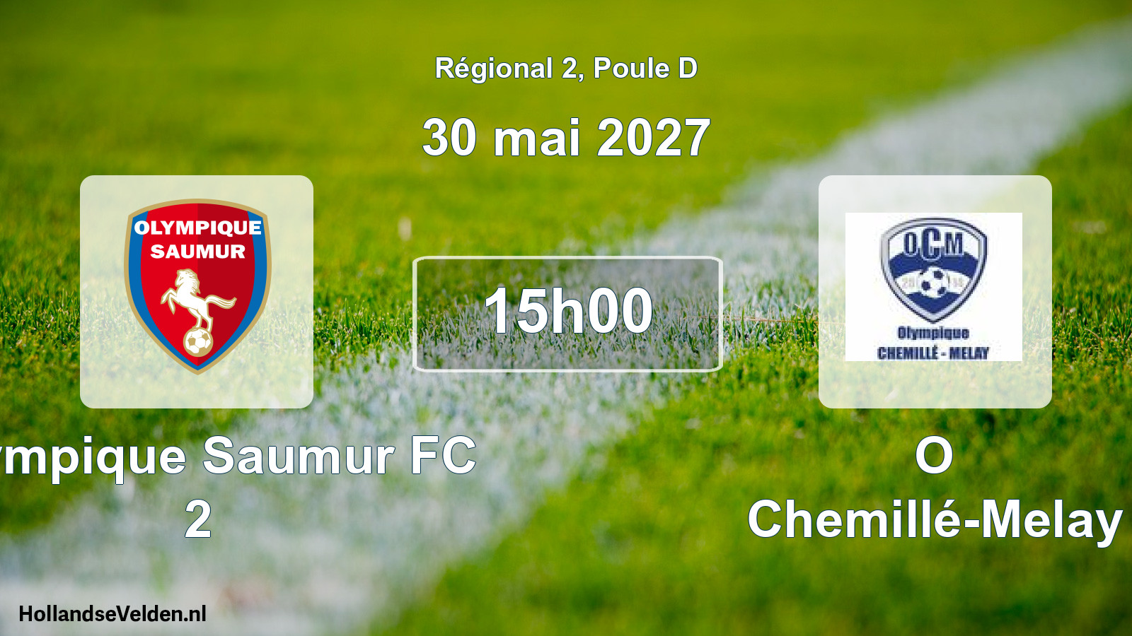 Scheduled Match: Olympique Saumur FC 2 - O Chemillé-Melay (30 May 2027)