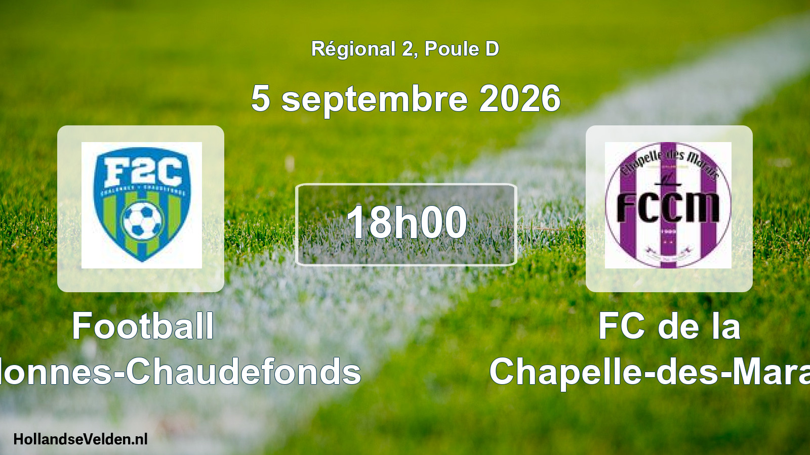 Scheduled Match: Football Chalonnes-Chaudefonds - FC de la Chapelle-des-Marais (5 September 2026)