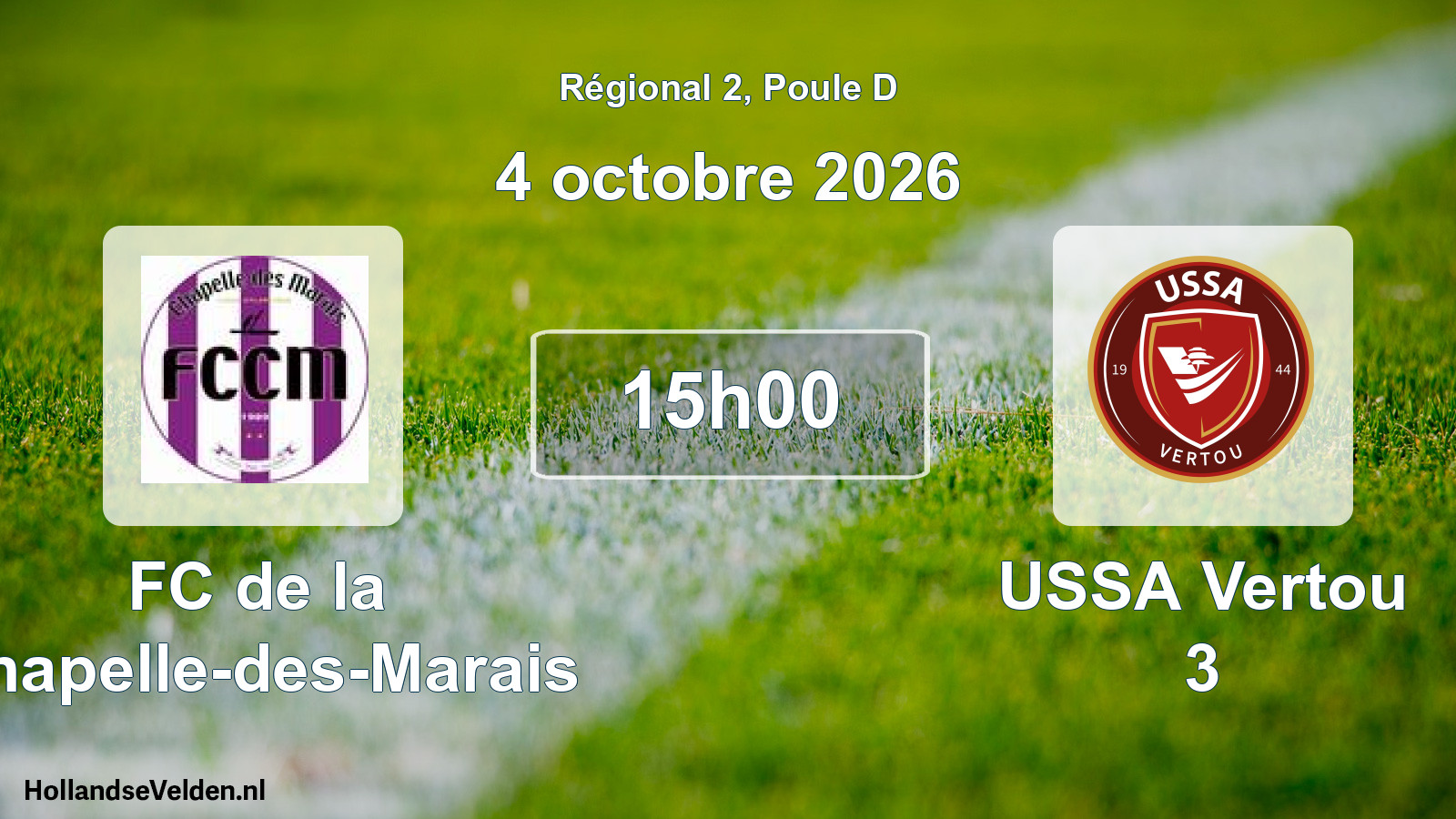 Scheduled Match: FC de la Chapelle-des-Marais - USSA Vertou 3 (4 October 2026)