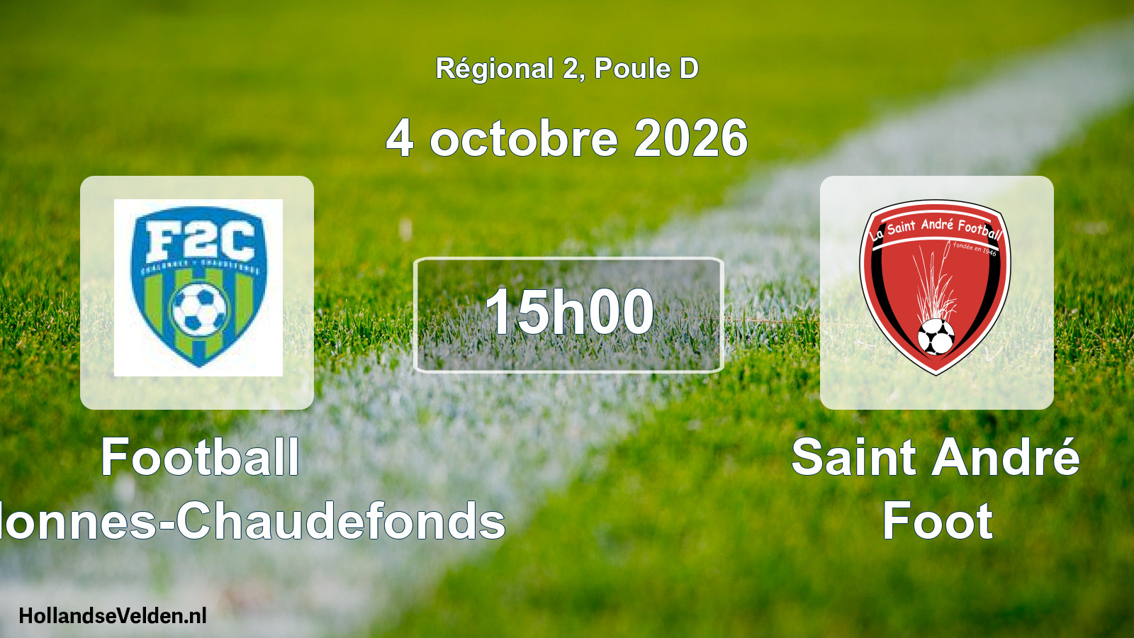 Scheduled Match: Football Chalonnes-Chaudefonds - Saint André Foot (4 October 2026)