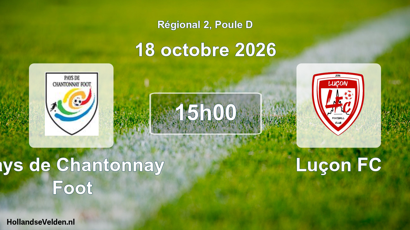 Scheduled Match: Pays de Chantonnay Foot - Luçon FC (18 October 2026)