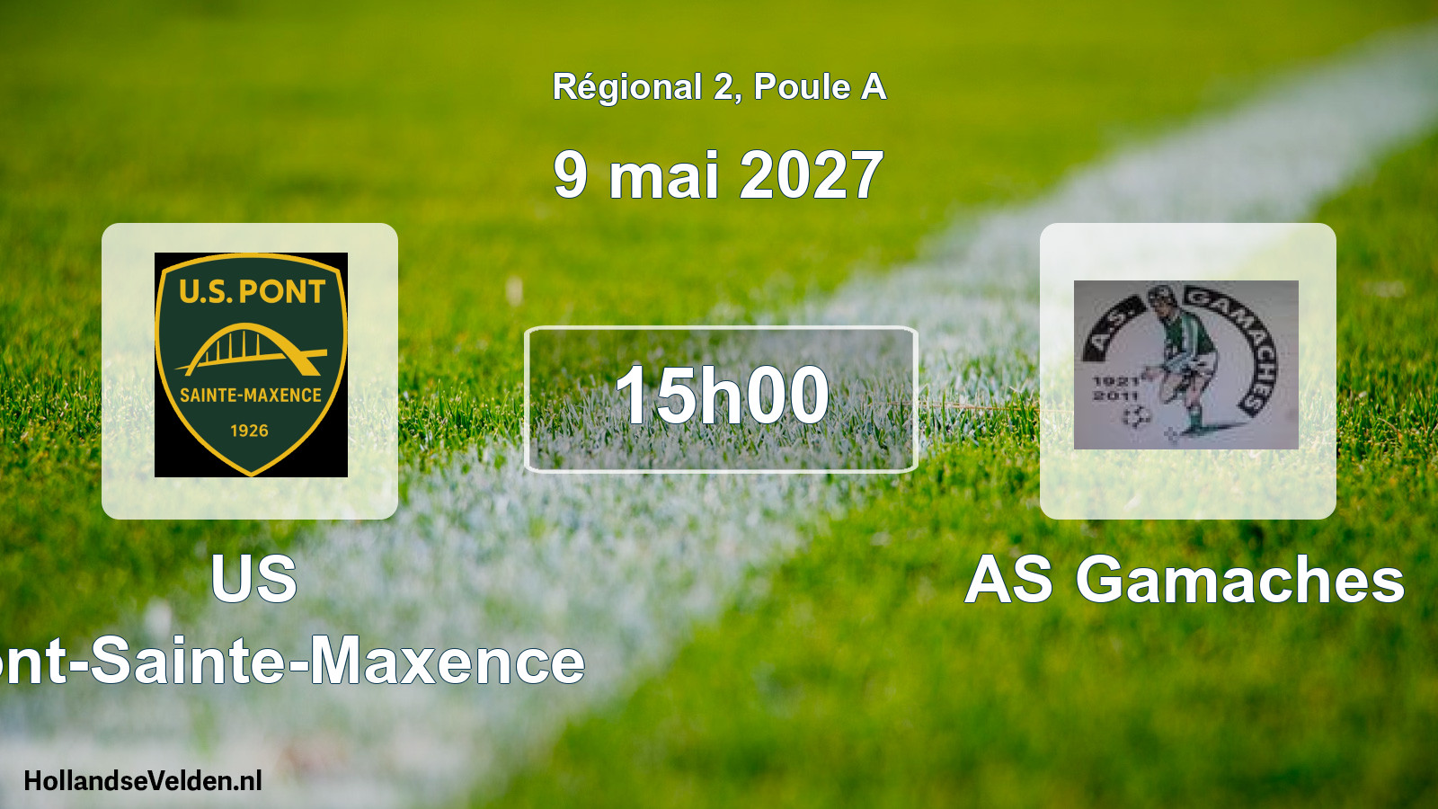 Scheduled Match: US Pont-Sainte-Maxence - AS Gamaches (9 May 2027)
