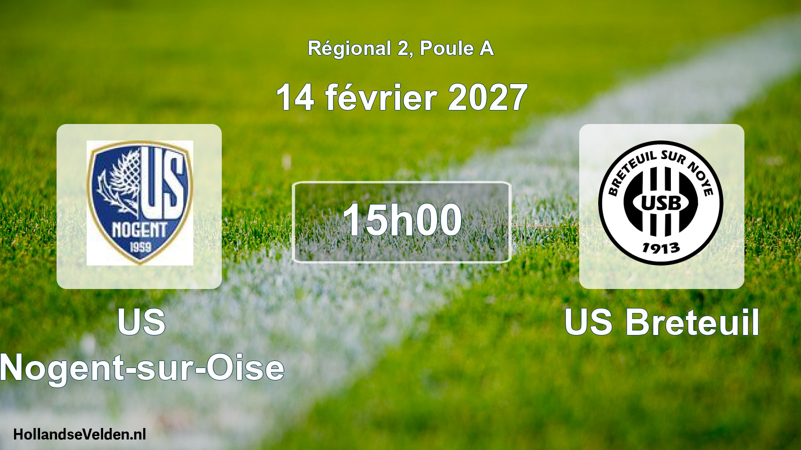 Scheduled Match: US Nogent-sur-Oise - US Breteuil (14 February 2027)