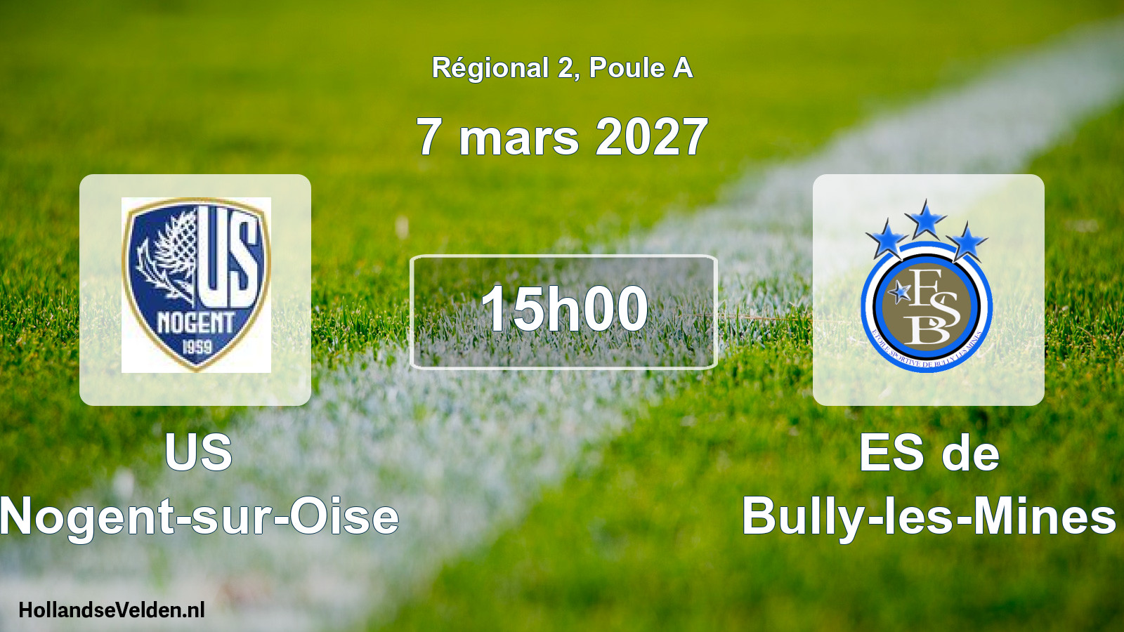 Scheduled Match: US Nogent-sur-Oise - ES de Bully-les-Mines (7 March 2027)