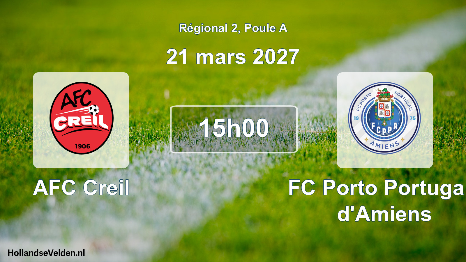 Scheduled Match: AFC Creil - FC Porto Portugais d'Amiens (21 March 2027)