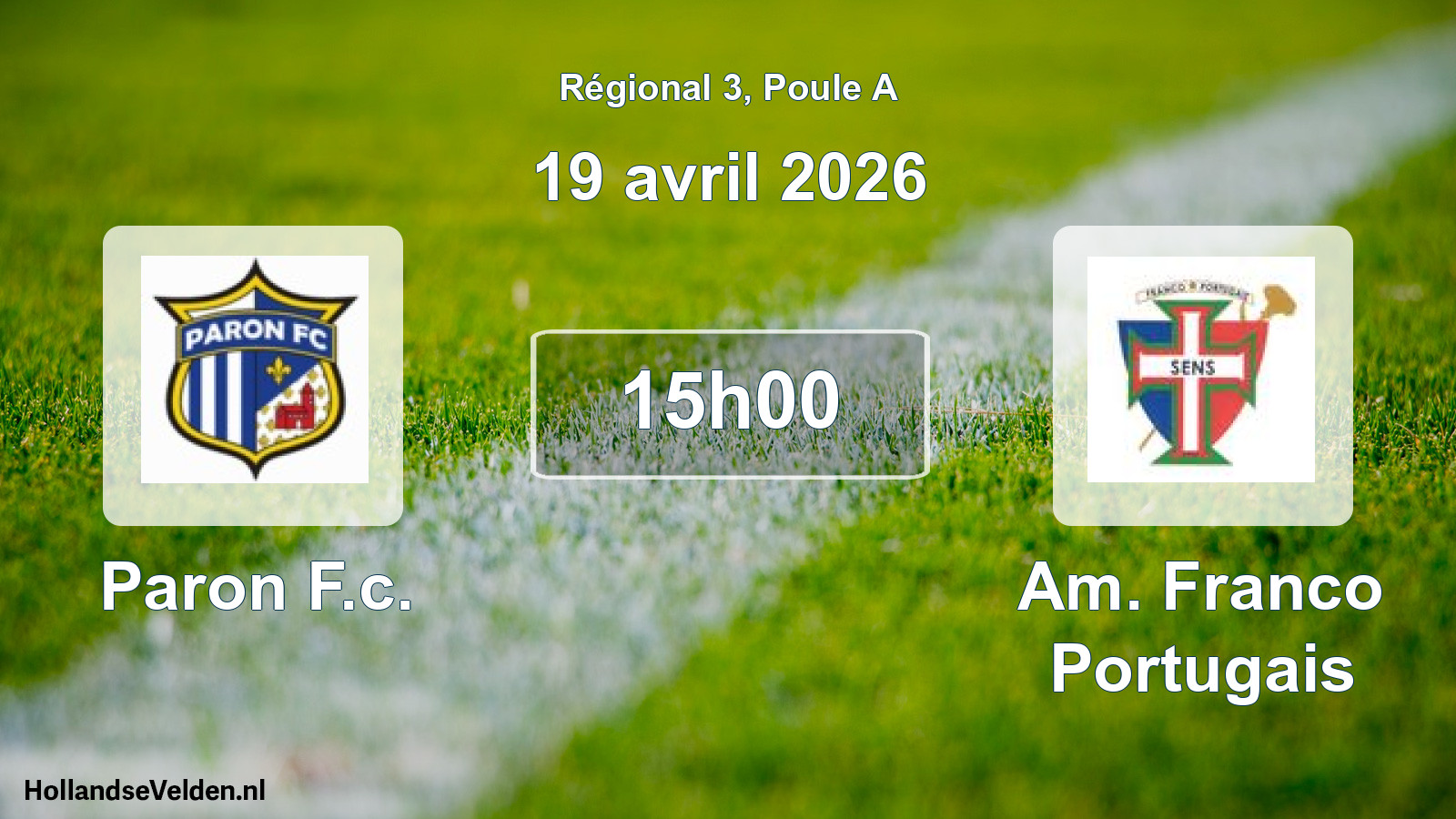 Geplande wedstrijd: Paron F.c. - Am. Franco Portugais (19 april 2026)