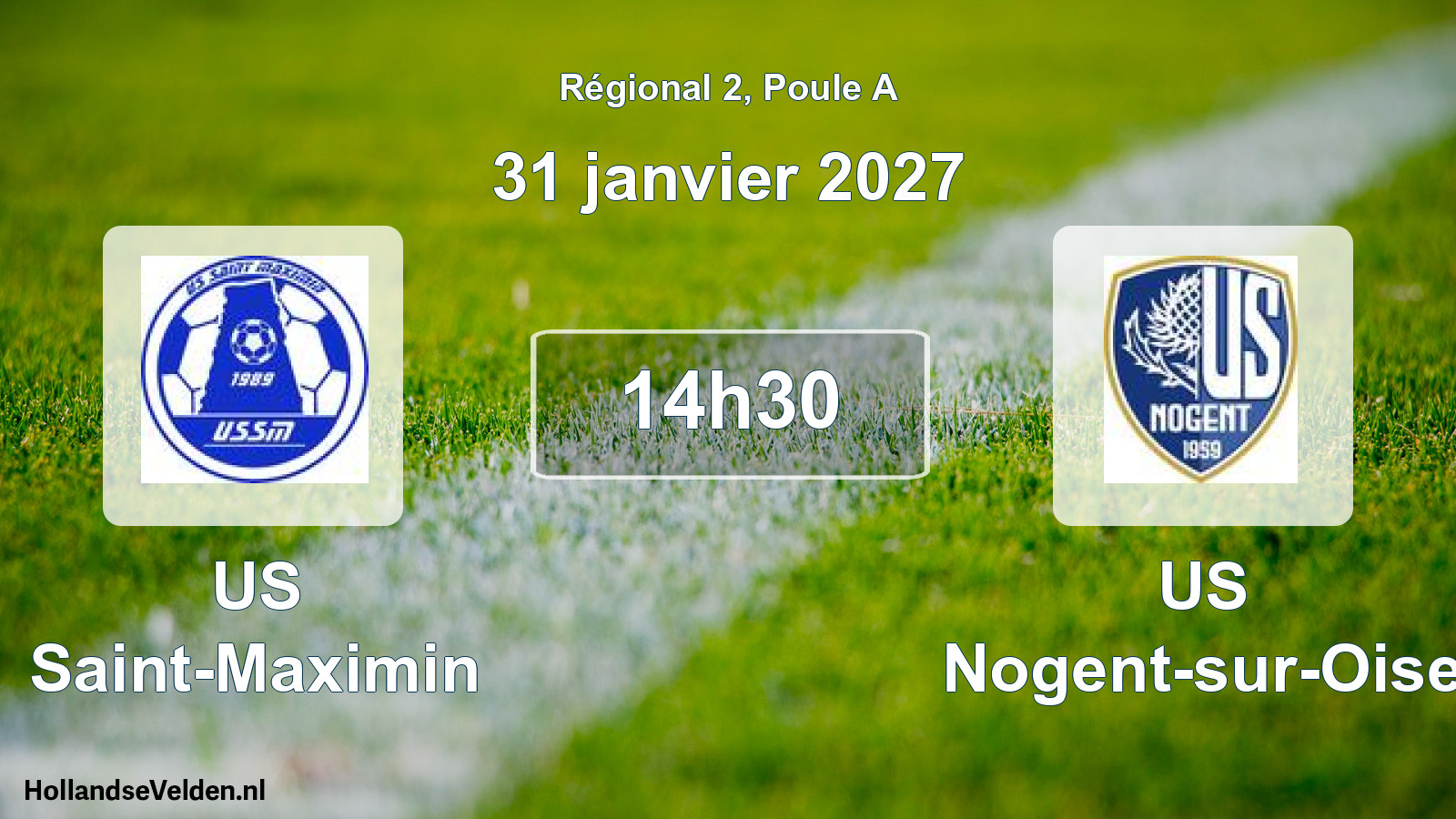 Match programmé: US Saint-Maximin - US Nogent-sur-Oise (31 janvier 2027)