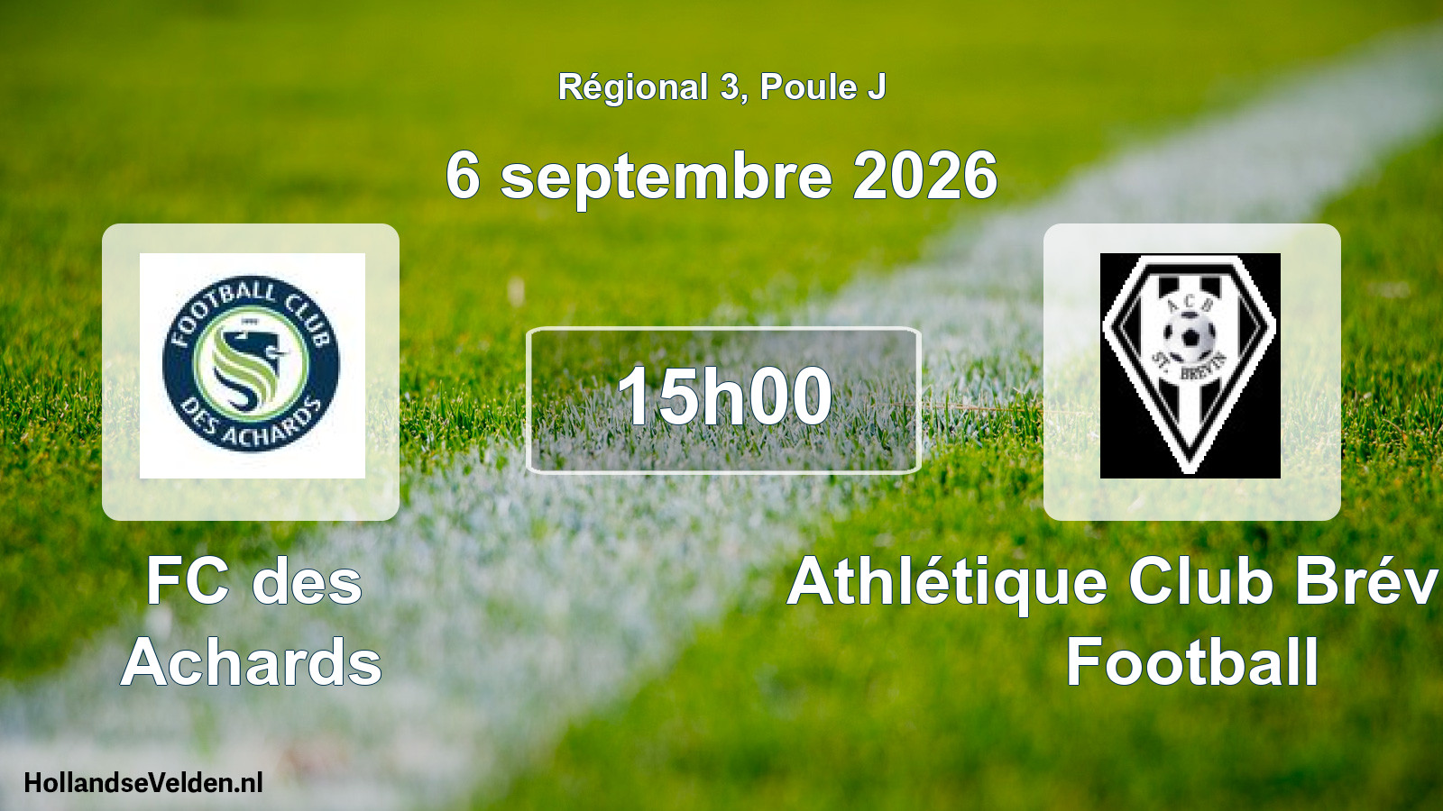 Scheduled Match: FC des Achards - Athlétique Club Brévinois Football (6 September 2026)