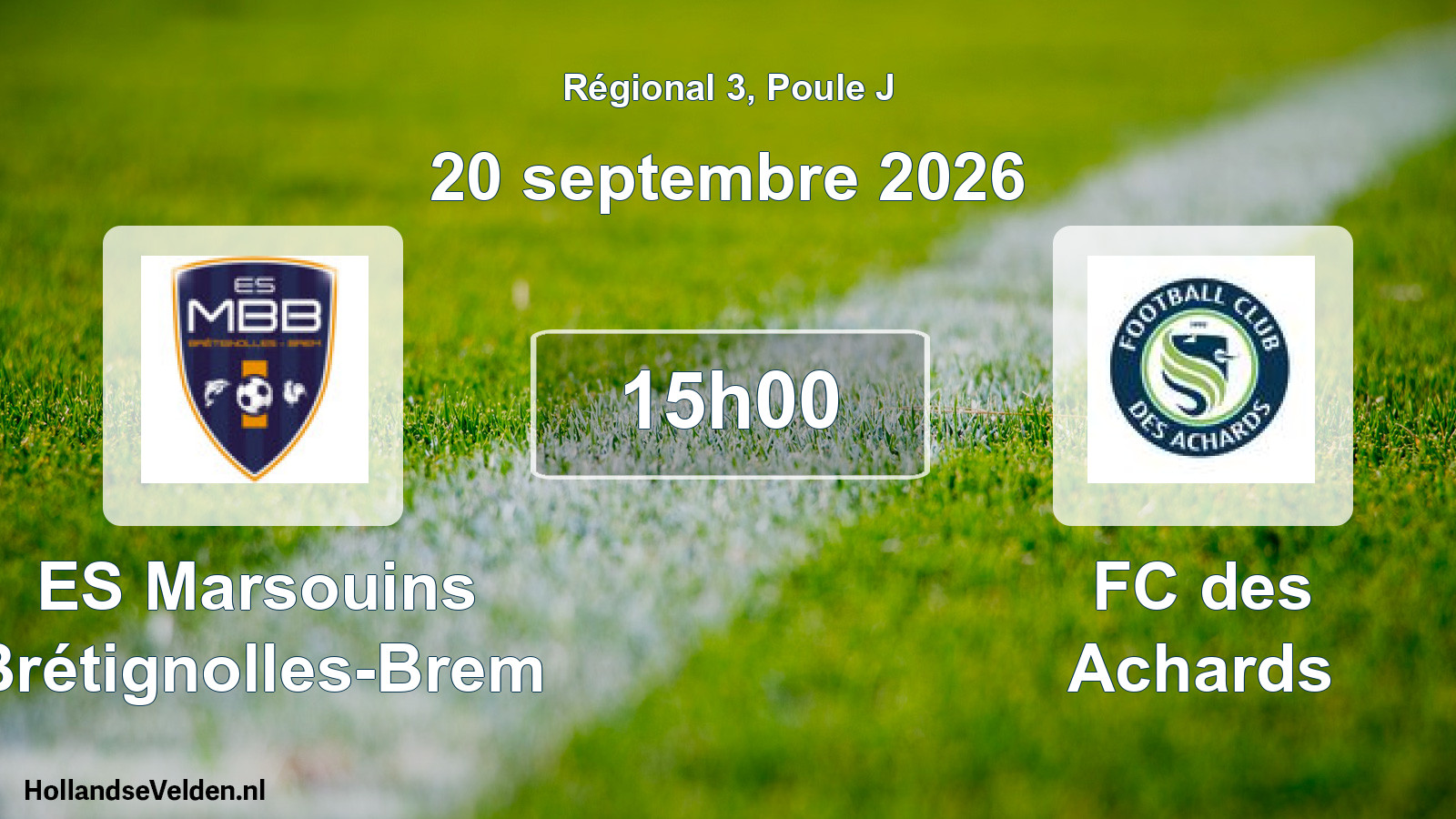 Scheduled Match: ES Marsouins Brétignolles-Brem - FC des Achards (20 September 2026)