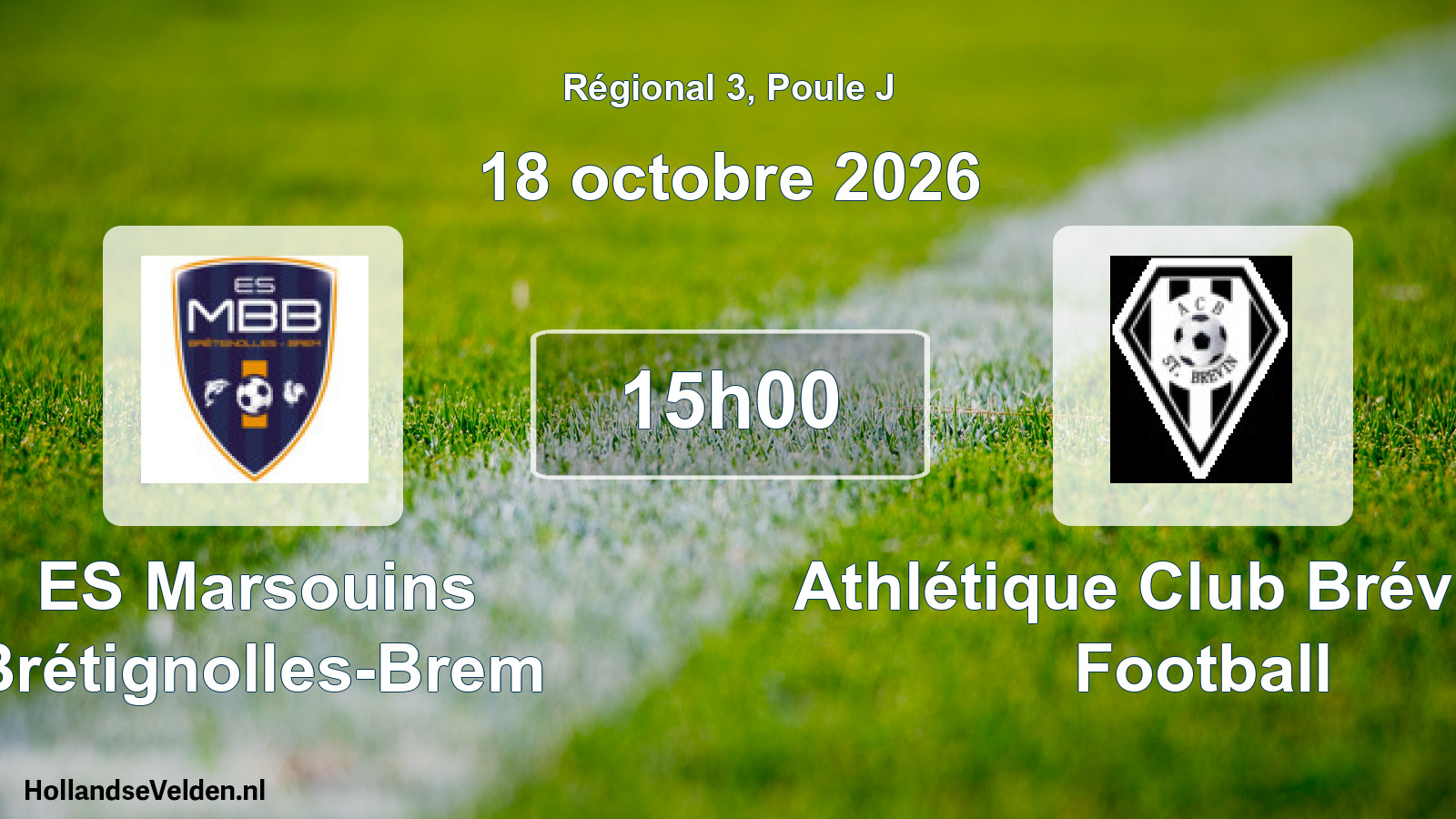 Scheduled Match: ES Marsouins Brétignolles-Brem - Athlétique Club Brévinois Football (18 October 2026)