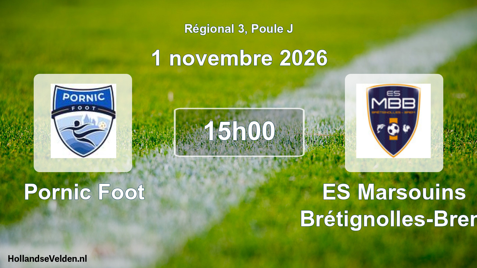 Scheduled Match: Pornic Foot - ES Marsouins Brétignolles-Brem (1 November 2026)