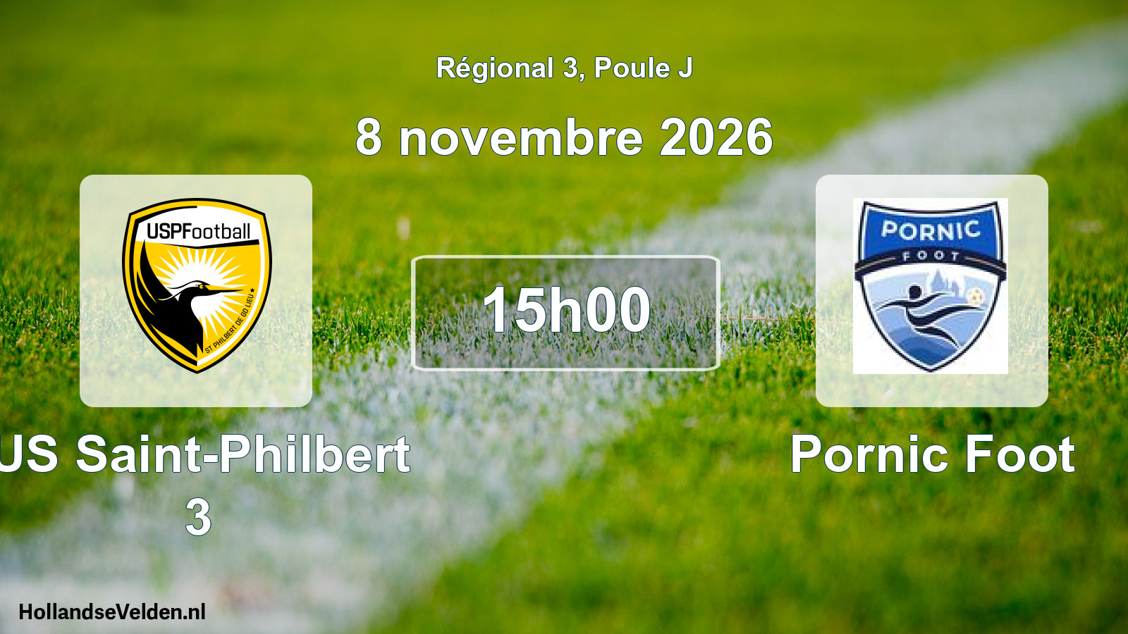 Geplande wedstrijd: US Saint-Philbert 3 - Pornic Foot (8 november 2026)