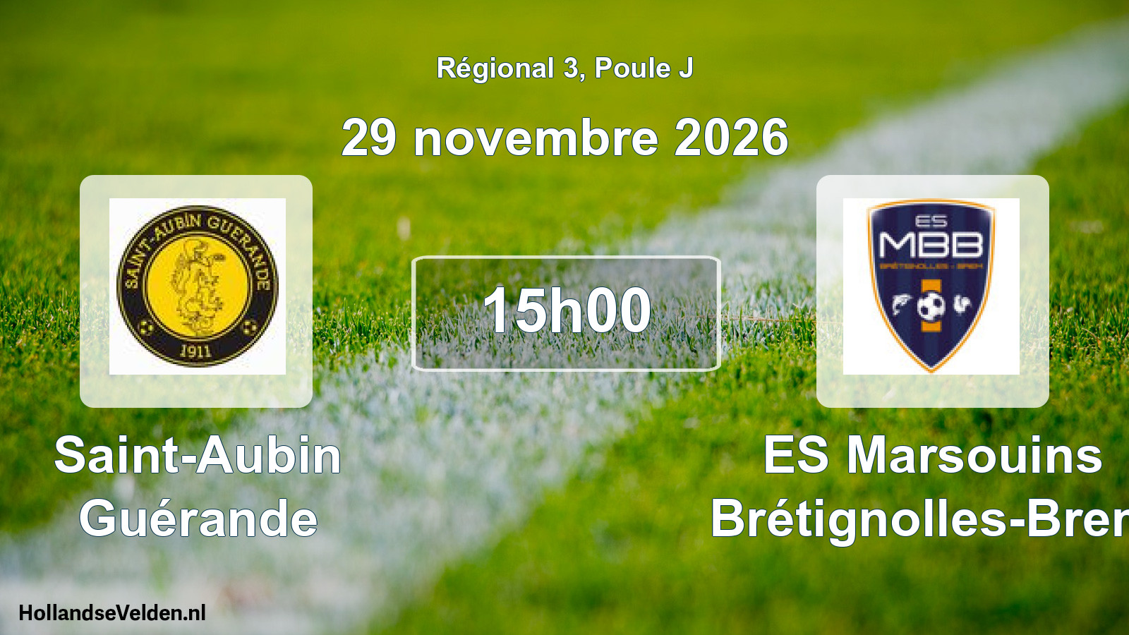 Scheduled Match: Saint-Aubin Guérande - ES Marsouins Brétignolles-Brem (29 November 2026)