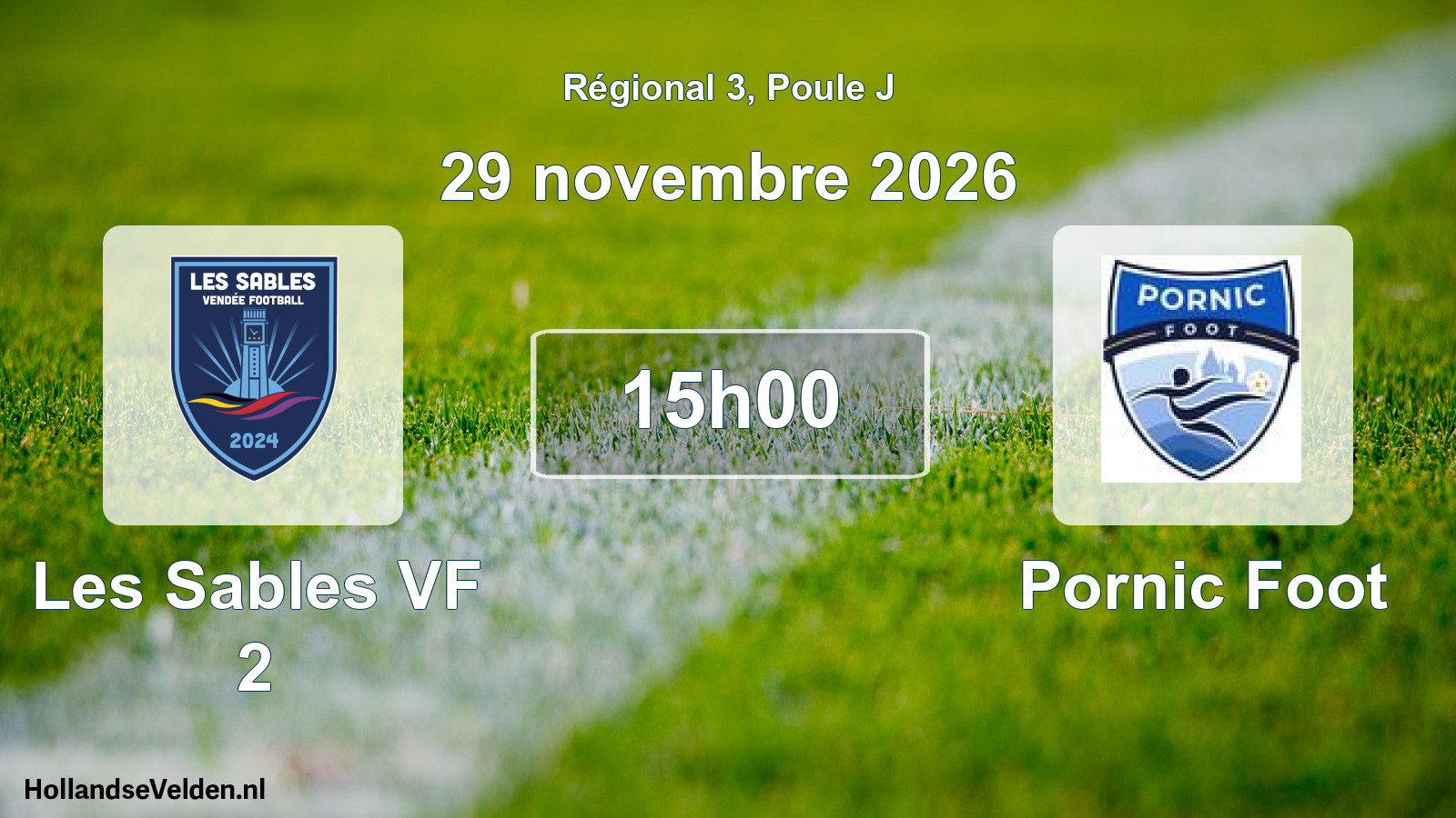 Scheduled Match: Les Sables VF 2 - Pornic Foot (29 November 2026)