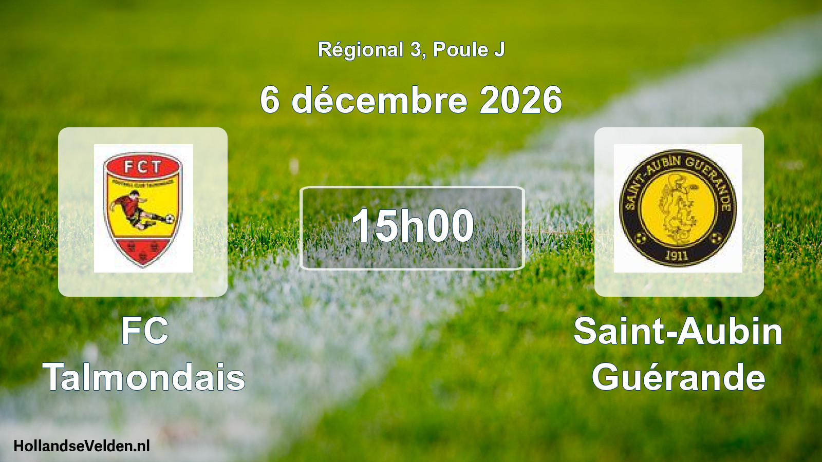 Scheduled Match: FC Talmondais - Saint-Aubin Guérande (6 December 2026)