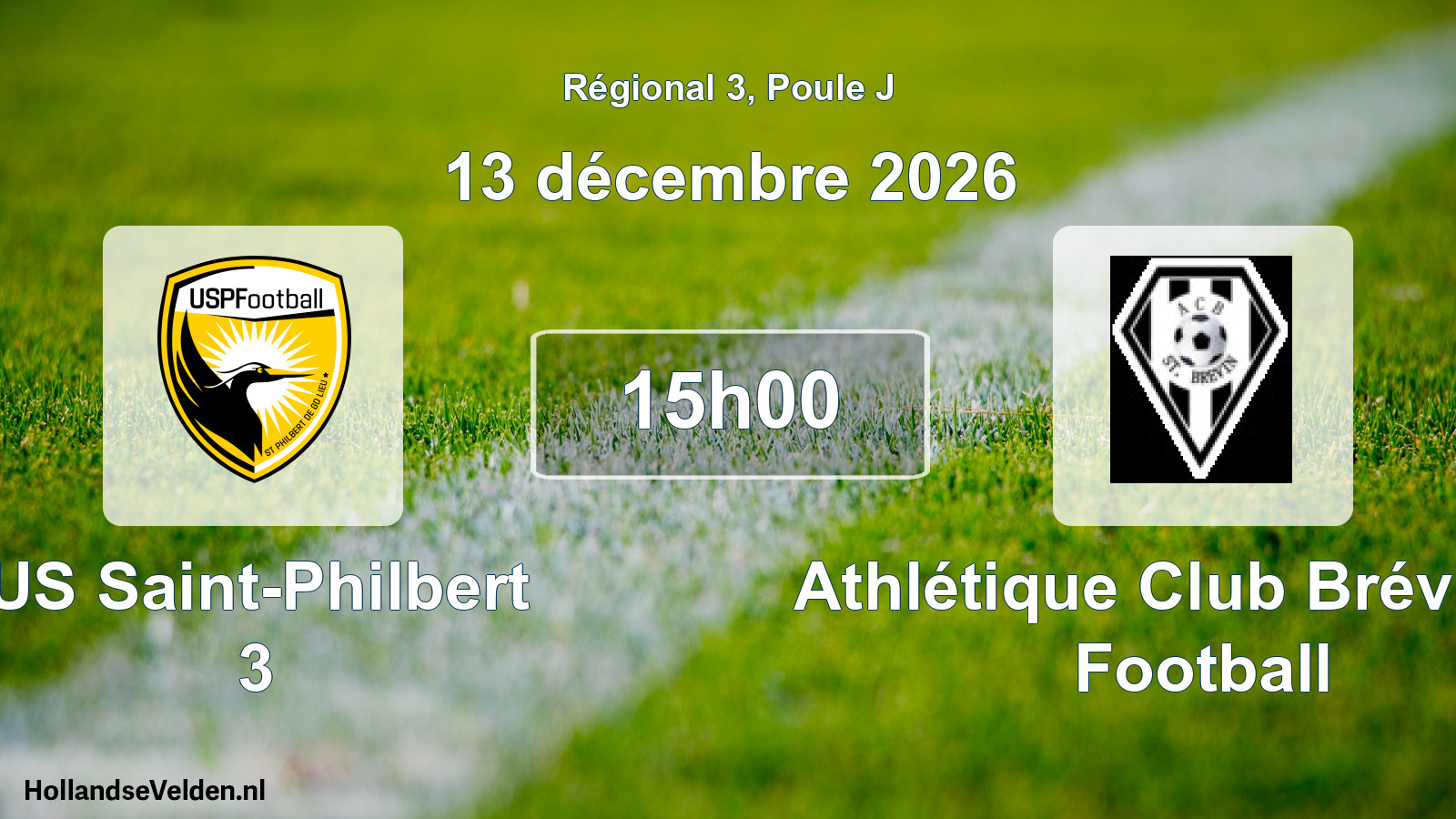 Scheduled Match: US Saint-Philbert 3 - Athlétique Club Brévinois Football (13 December 2026)
