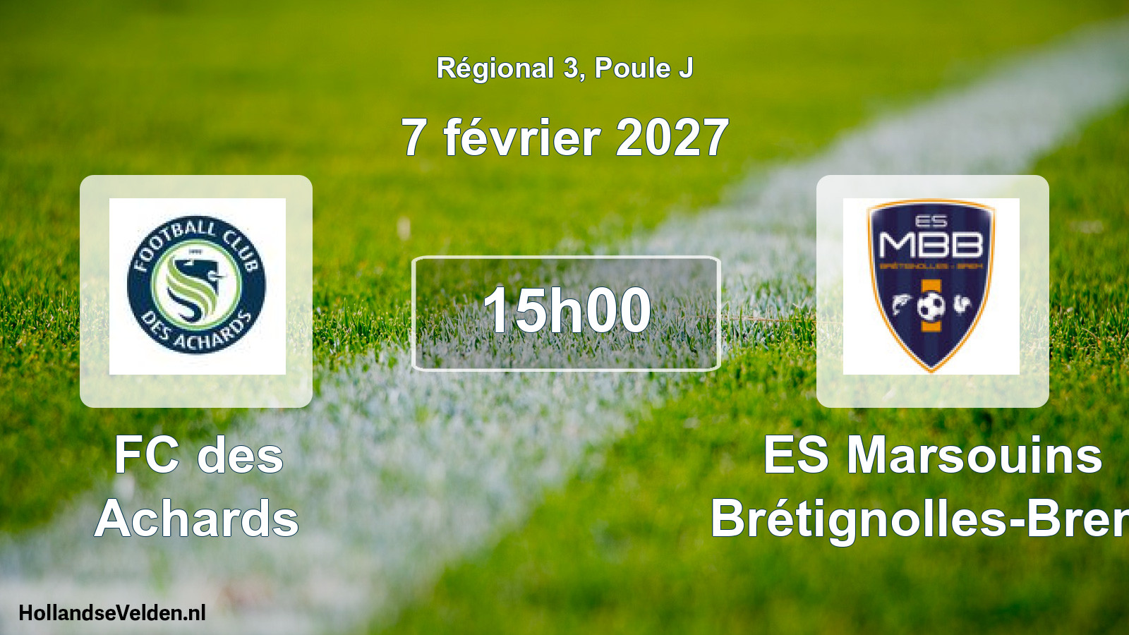 Scheduled Match: FC des Achards - ES Marsouins Brétignolles-Brem (7 February 2027)