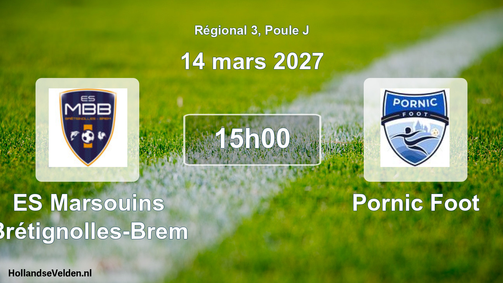 Scheduled Match: ES Marsouins Brétignolles-Brem - Pornic Foot (14 March 2027)