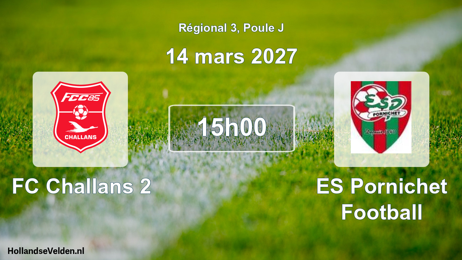 Match programmé: FC Challans 2 - ES Pornichet Football (14 mars 2027)