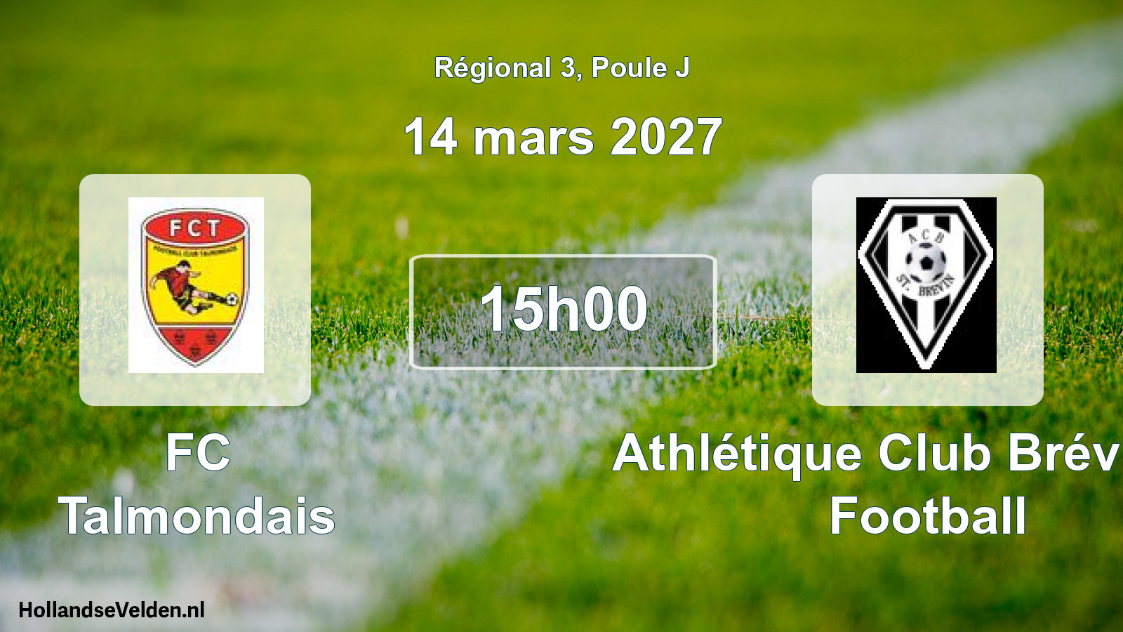 Geplande wedstrijd: FC Talmondais - Athlétique Club Brévinois Football (14 maart 2027)