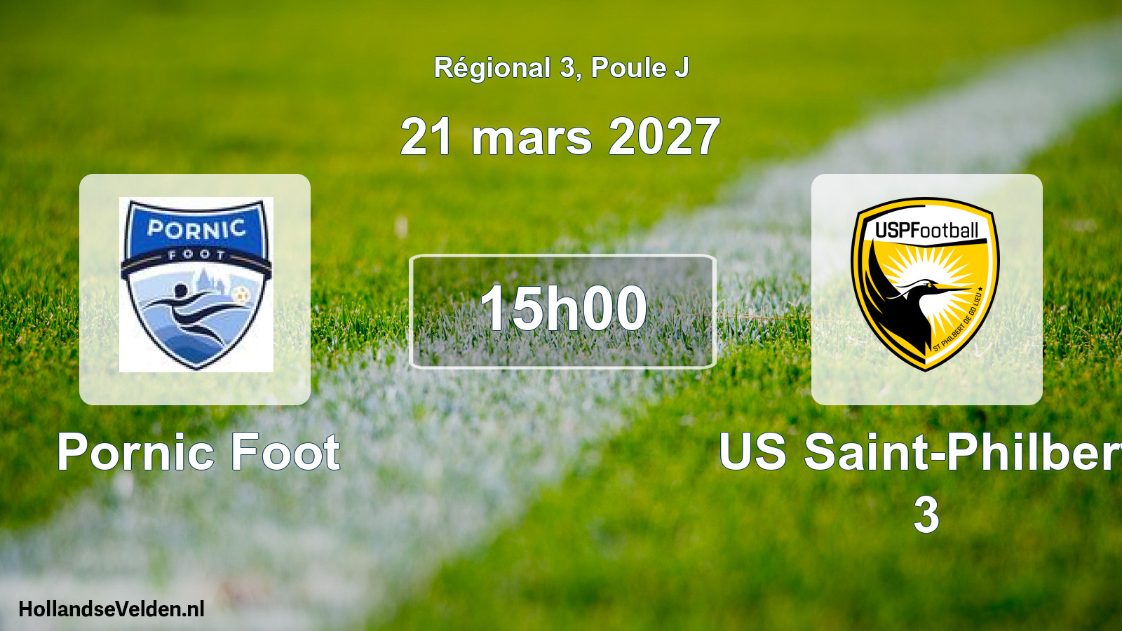Scheduled Match: Pornic Foot - US Saint-Philbert 3 (21 March 2027)
