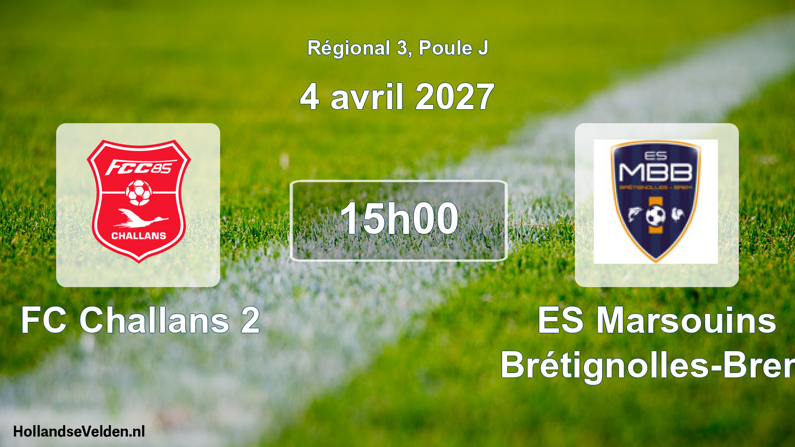 Scheduled Match: FC Challans 2 - ES Marsouins Brétignolles-Brem (4 April 2027)