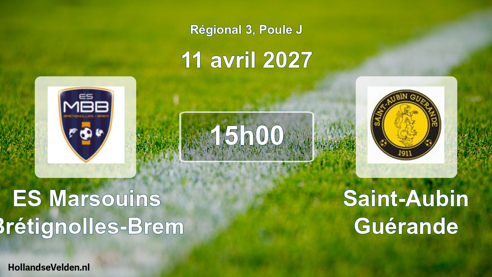 Scheduled Match: ES Marsouins Brétignolles-Brem - Saint-Aubin Guérande (11 April 2027)