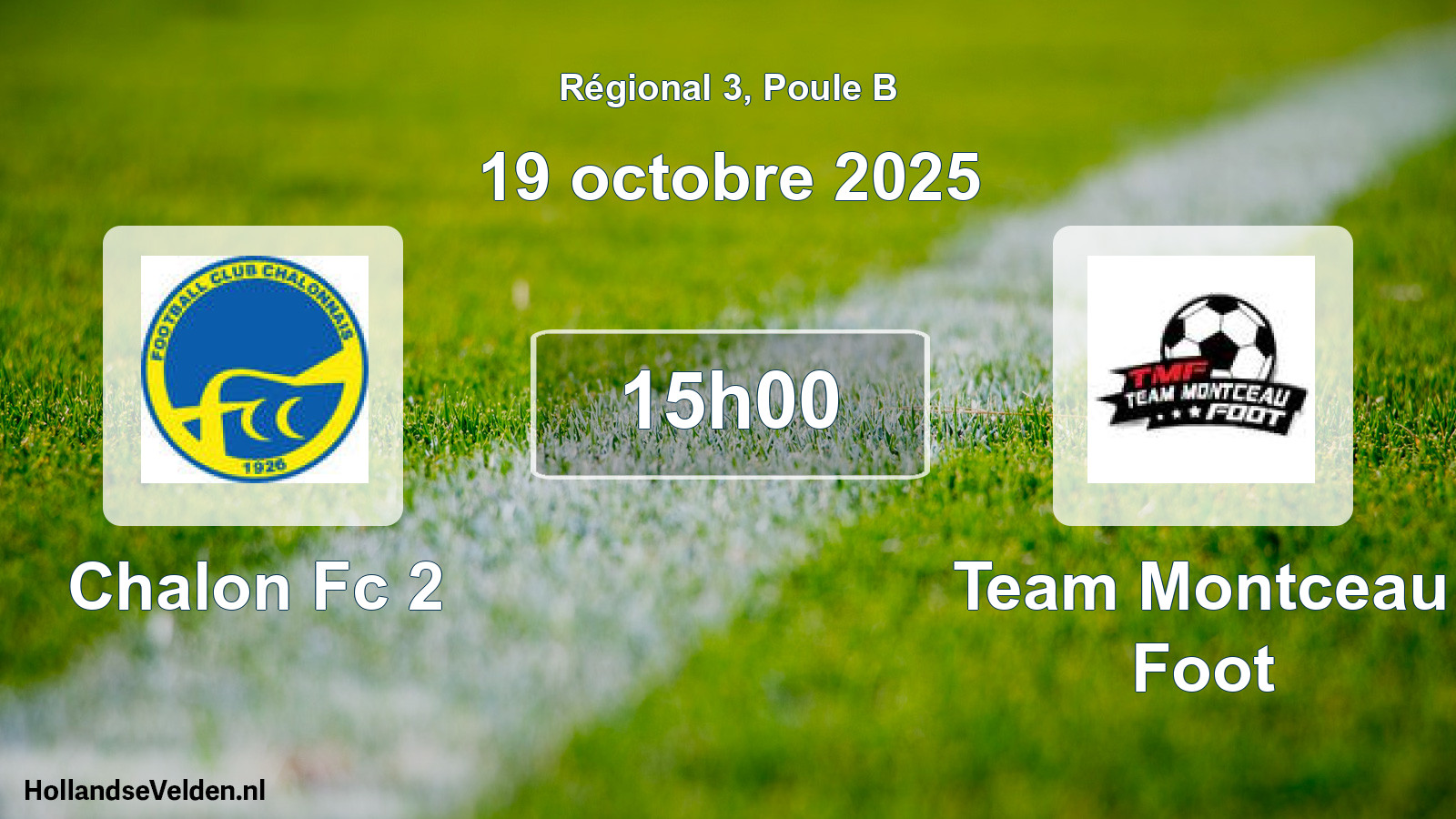 Scheduled Match: Chalon Fc 2 - Team Montceau Foot (19 October 2025)