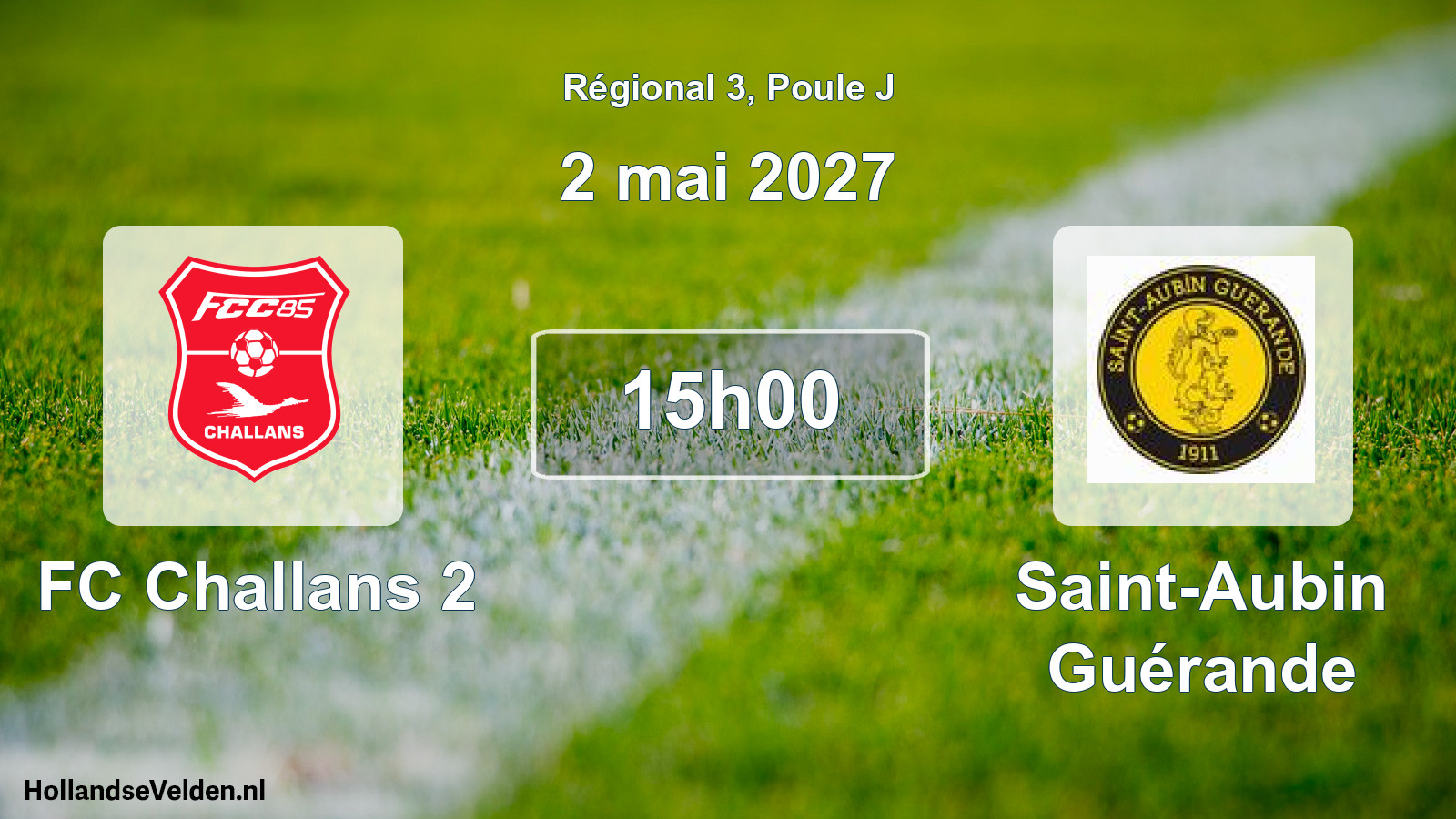 Scheduled Match: FC Challans 2 - Saint-Aubin Guérande (2 May 2027)