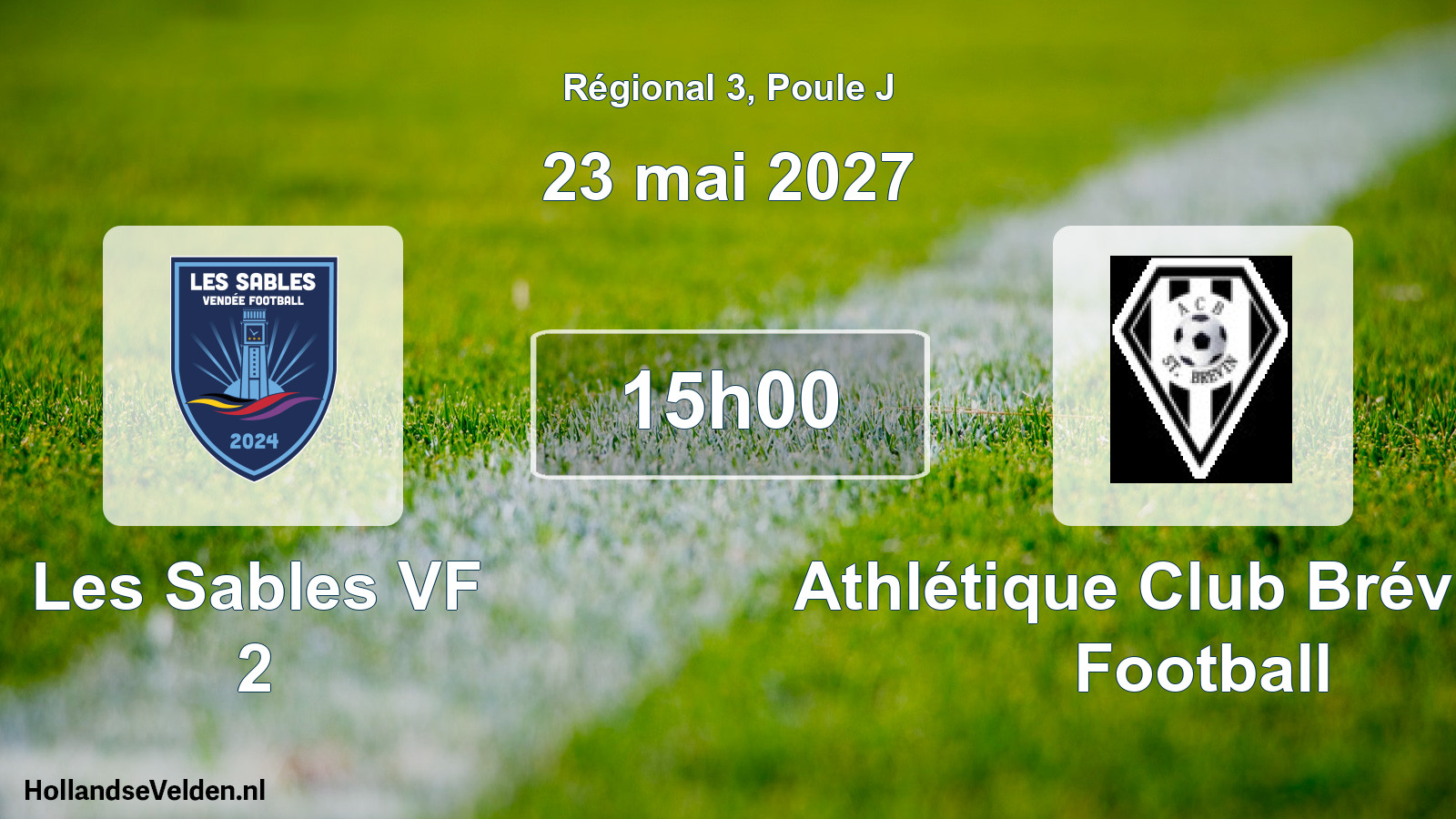 Geplande wedstrijd: Les Sables VF 2 - Athlétique Club Brévinois Football (23 mei 2027)
