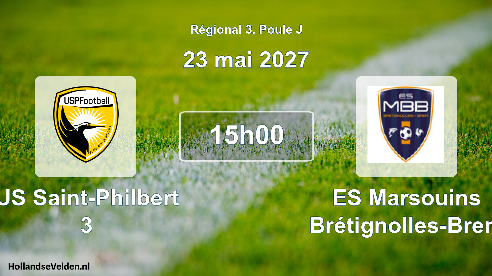 Geplande wedstrijd: US Saint-Philbert 3 - ES Marsouins Brétignolles-Brem (23 mei 2027)