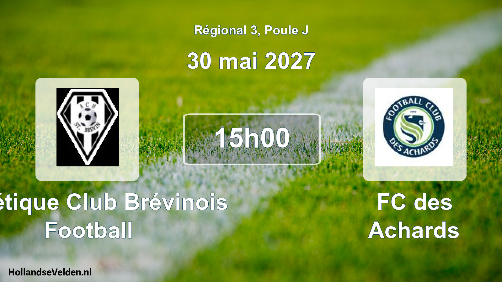 Scheduled Match: Athlétique Club Brévinois Football - FC des Achards (30 May 2027)