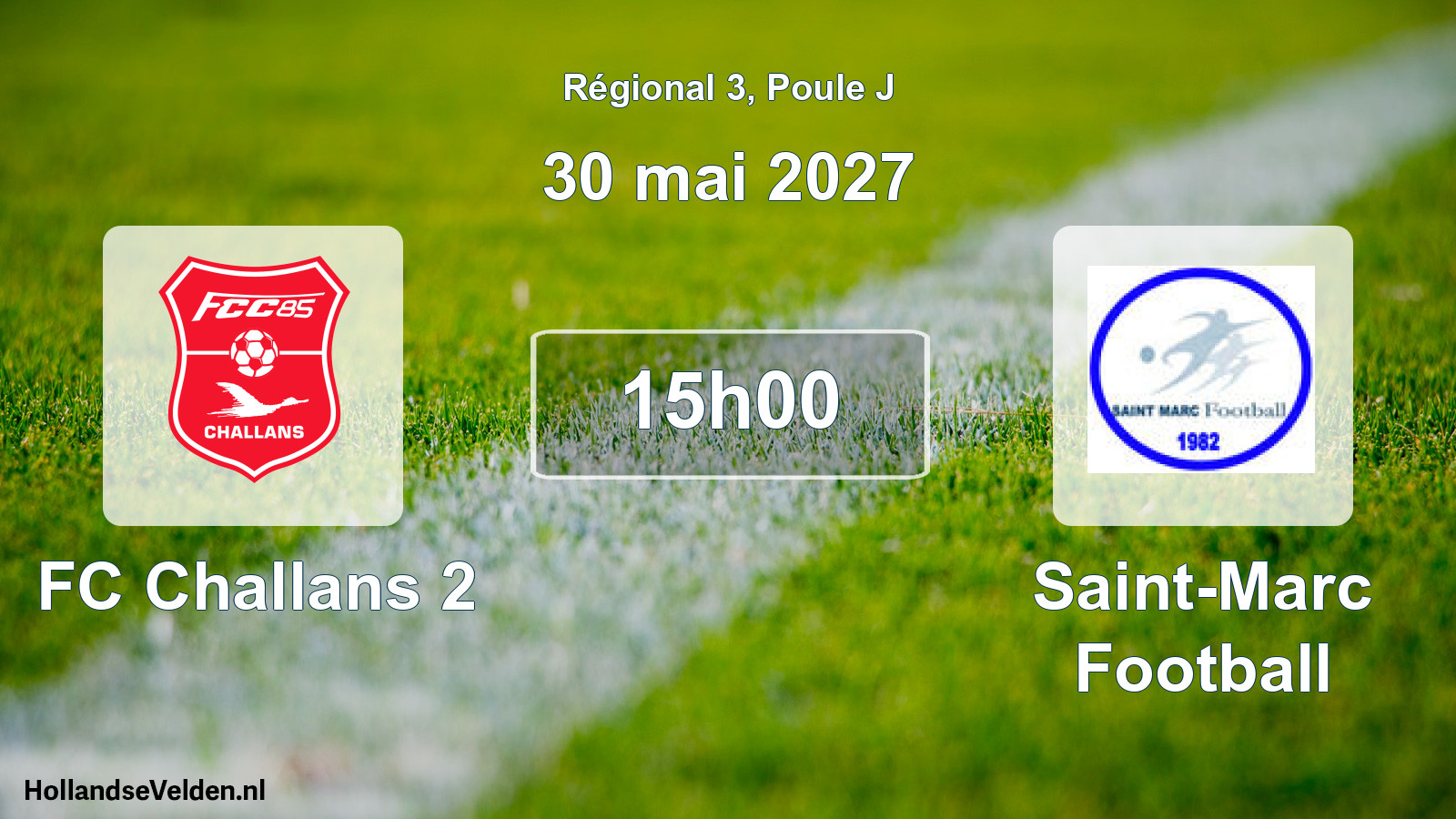 Scheduled Match: FC Challans 2 - Saint-Marc Football (30 May 2027)